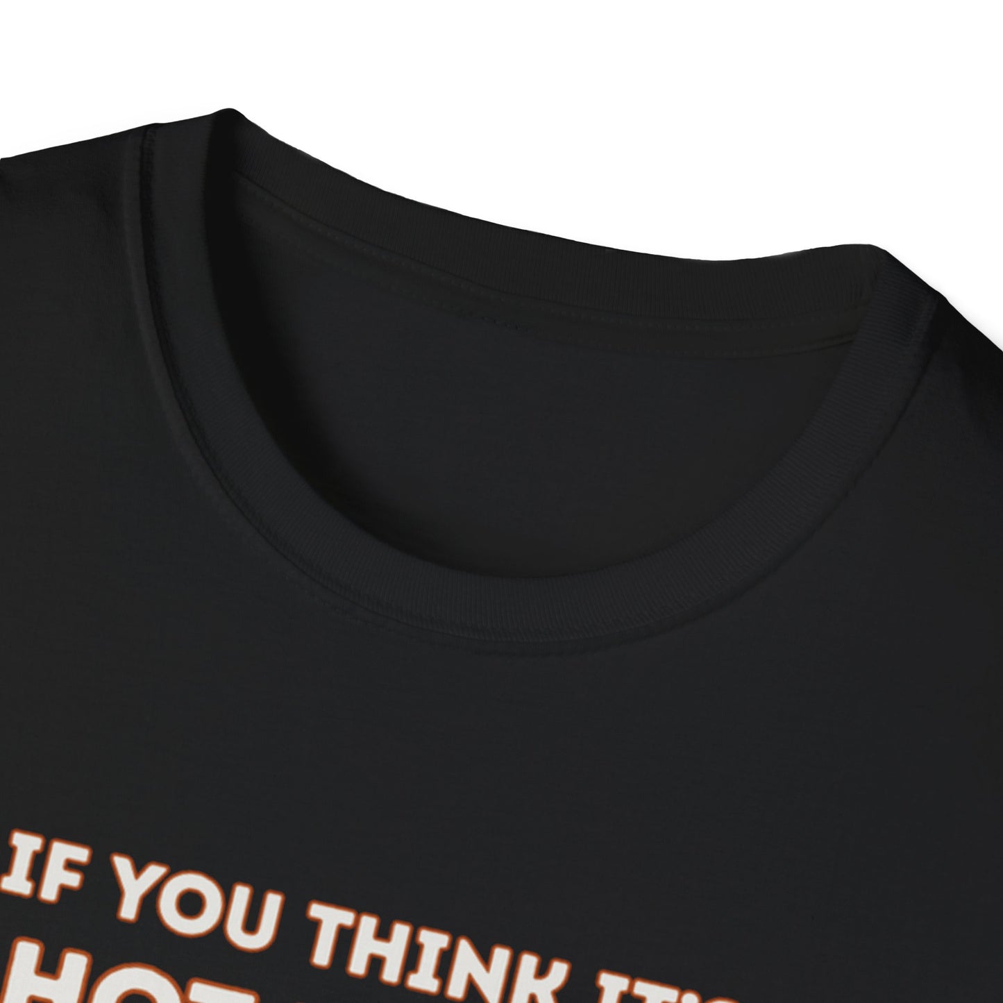 Hot Here? Try Hell Tee | Bold Christian Evangelism Shirt | Unisex Soft-Style Faith T-Shirt