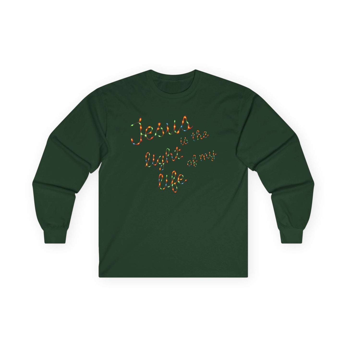 Jesus Is the Light of My Life – Unisex Long Sleeve Christian Christmas T-Shirt, Holiday Faith Apparel