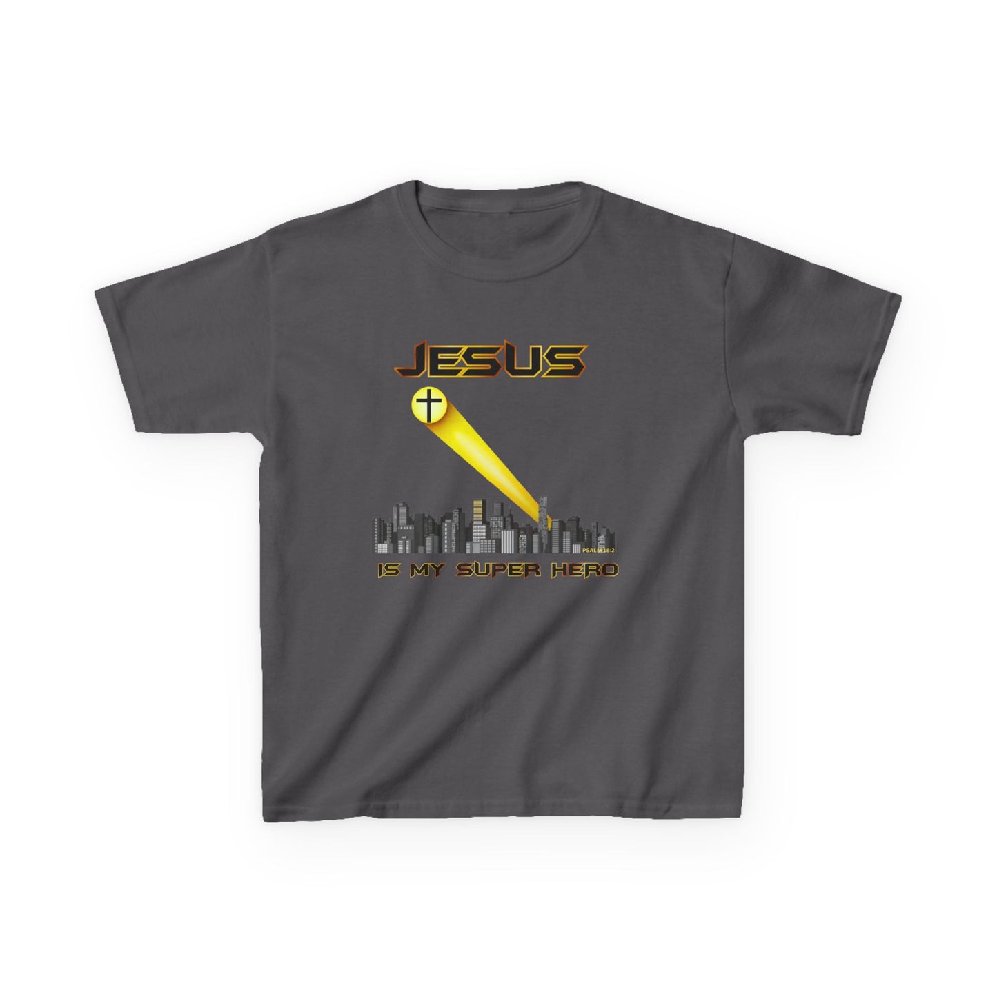 Jesus Is My Superhero | Psalm 18:2 Christian Kids Tee