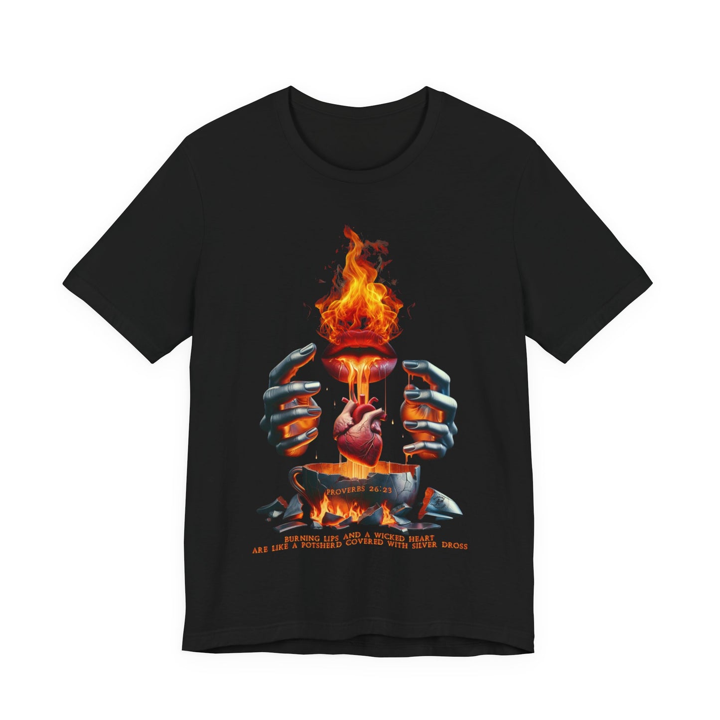 Burning Lips, Wicked Heart — Proverbs 26:23 | Unisex Jersey Short Sleeve Christian T-Shirt