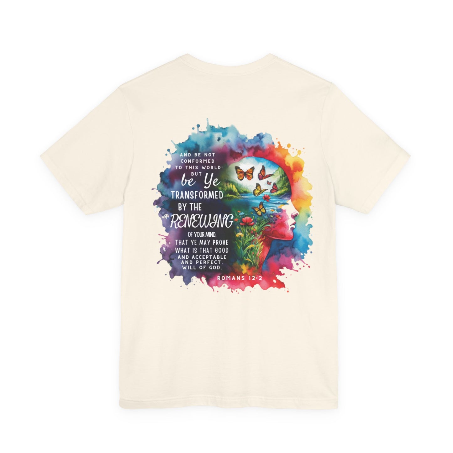 Be Transformed Tee – Inspirational Christian Watercolor Unisex Jersey Shirt (Romans 12:2)