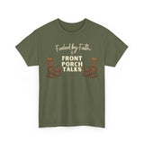 Fueled by Faith & Front Porch Talks Shirt | Southern Christian Boutique Tee | Faith & Family T-Shirt