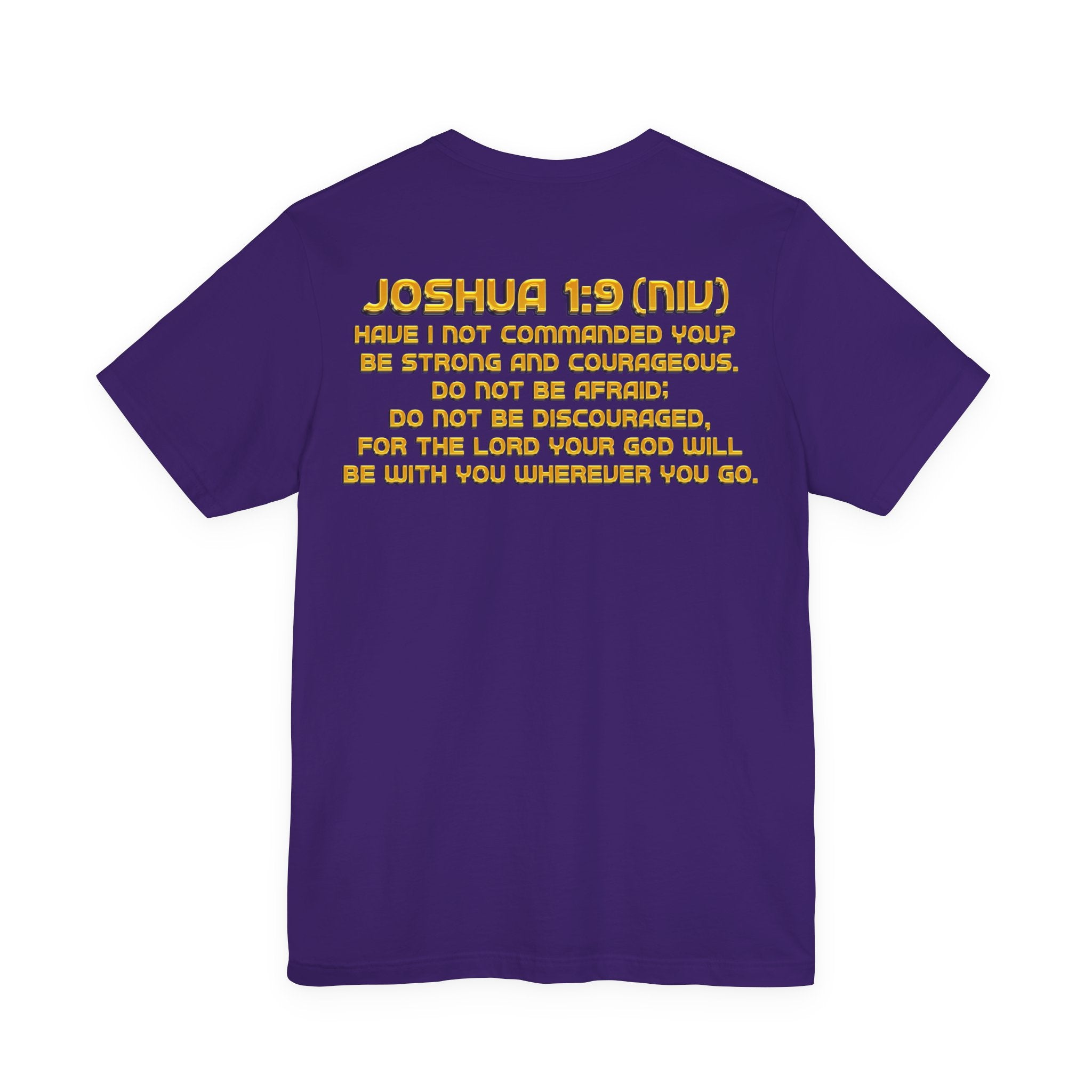 Be Strong & Courageous — Joshua 1:9 | Unisex Jersey Short Sleeve Christian T-Shirt