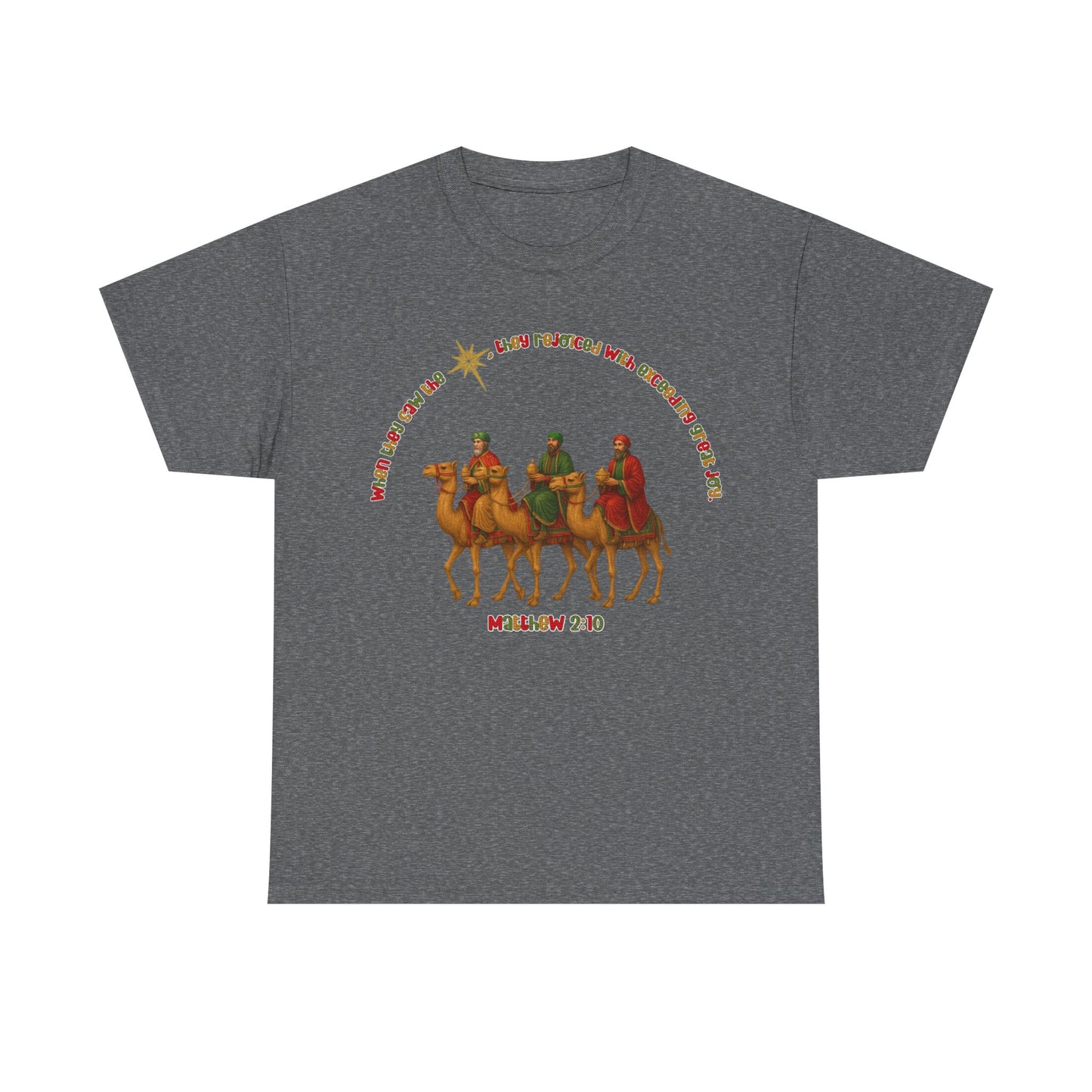 Three Wise Men Christmas Tee | Matthew 2:10 Nativity Shirt | Unisex Heavy Cotton Christian Holiday T-Shirt