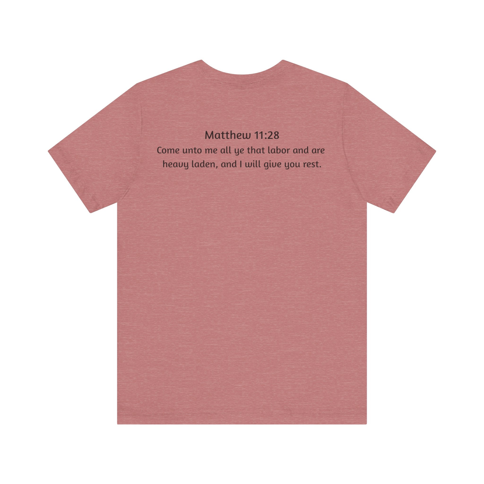 He is Rizzin Unisex Jersey Short Sleeve Tee with Matthew 11:28