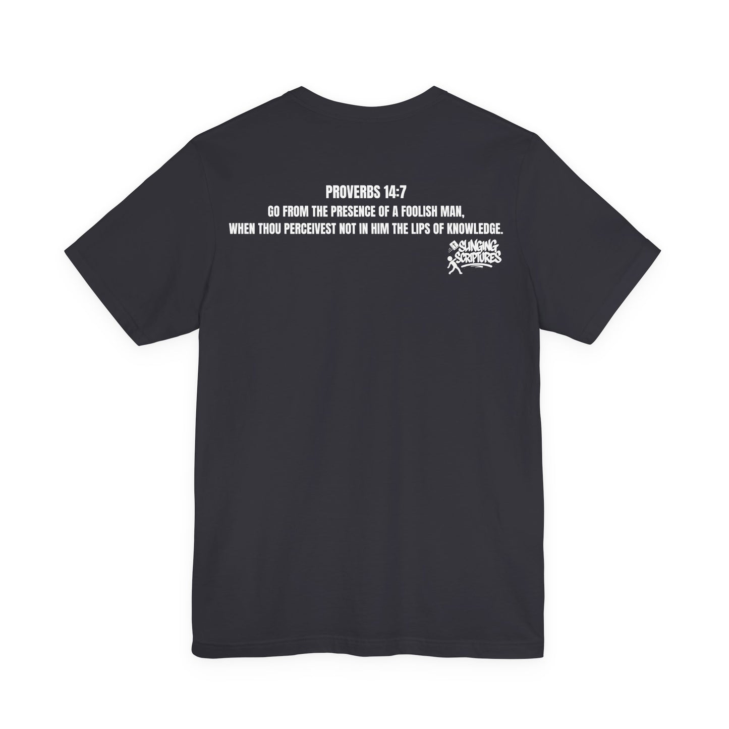 Certified Walk-Away Specialist — Proverbs 14:7 —  Unisex Jersey Short Sleeve Christian T-Shirt