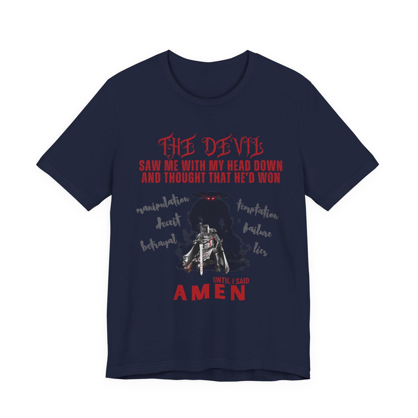 The Devil Thought He Won — Amen Christian Tee, Unisex Jersey Short Sleeve, Spiritual Warrior Shirt, Faith-Based Gift