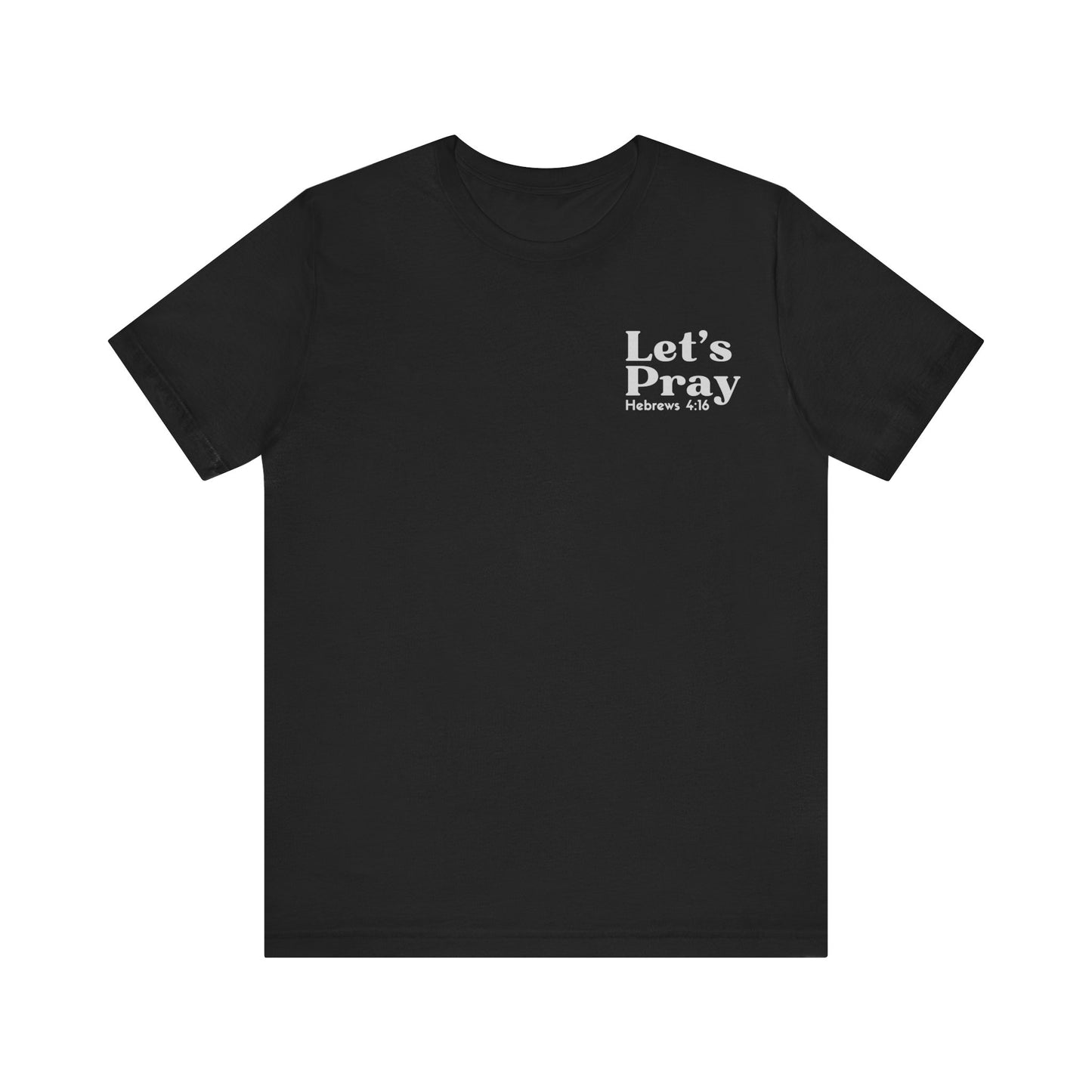 Need Prayer? Tap My Shoulder | Hebrews 4:16 Christian Outreach Jersey T-Shirt