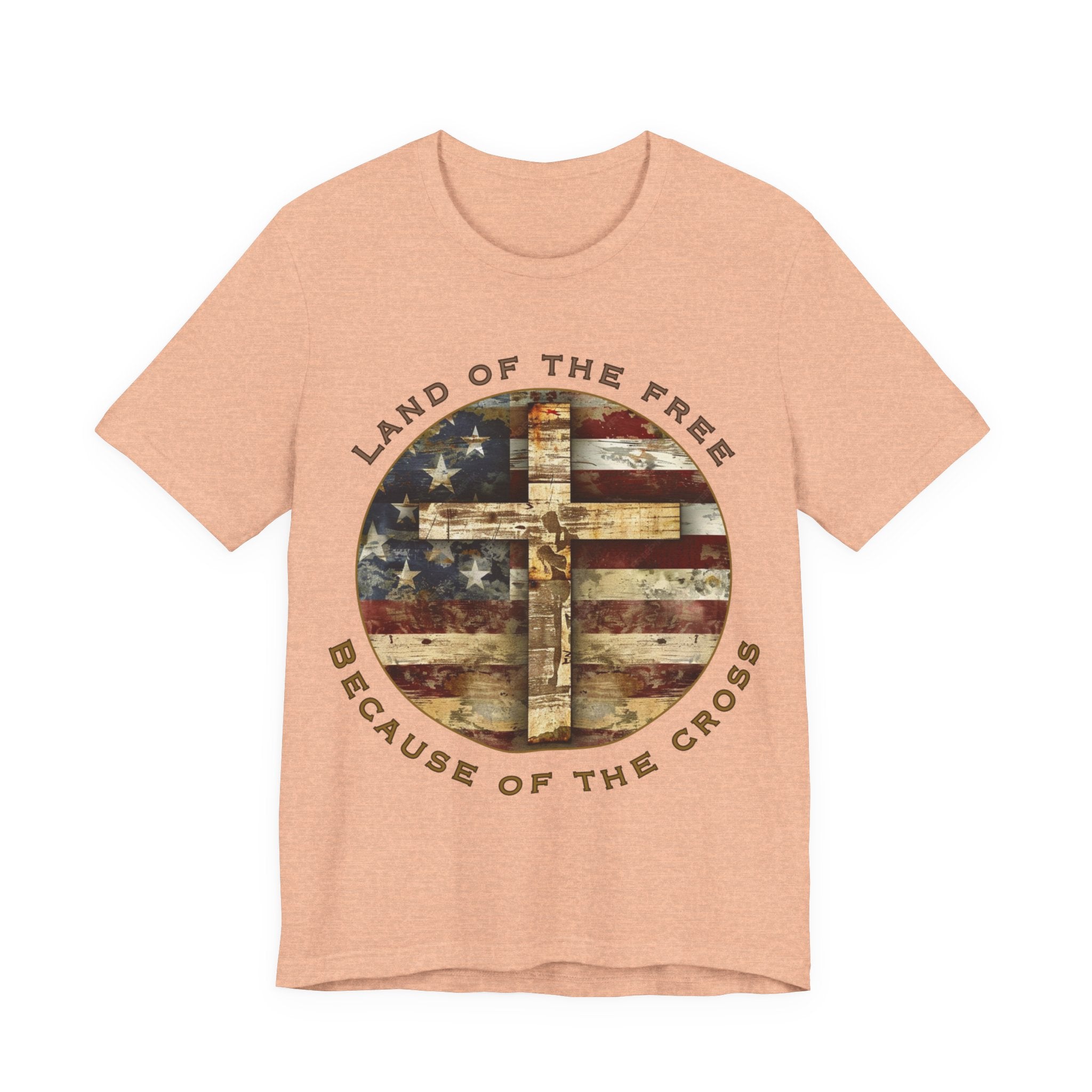 Land of the Free Because of the Cross Tee | Patriotic Christian Shirt | Unisex Jersey Short Sleeve