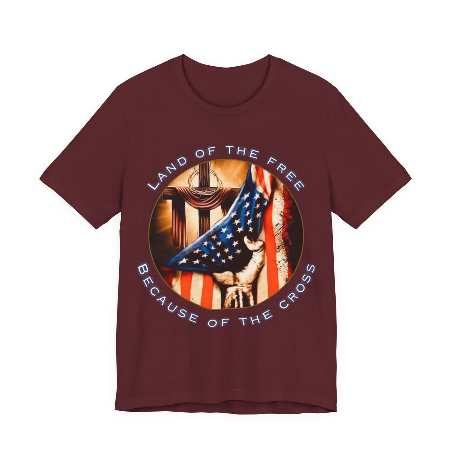 Land of the Free Because of the Cross | Unisex Christian Patriotic Jersey T-Shirt