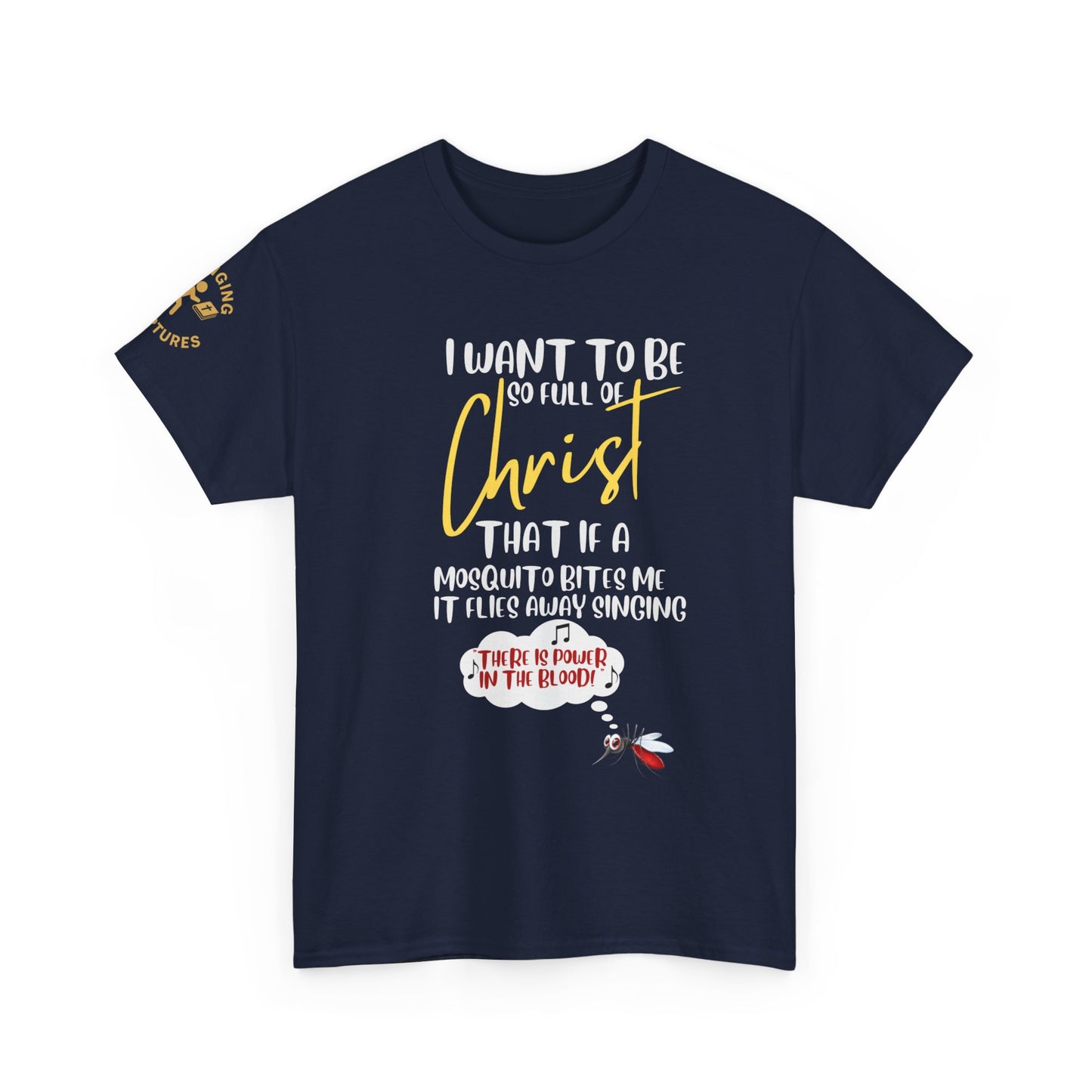 So Full of Christ — “Mosquito Sings Power in the Blood” | Unisex Heavy Cotton Christian T-Shirt