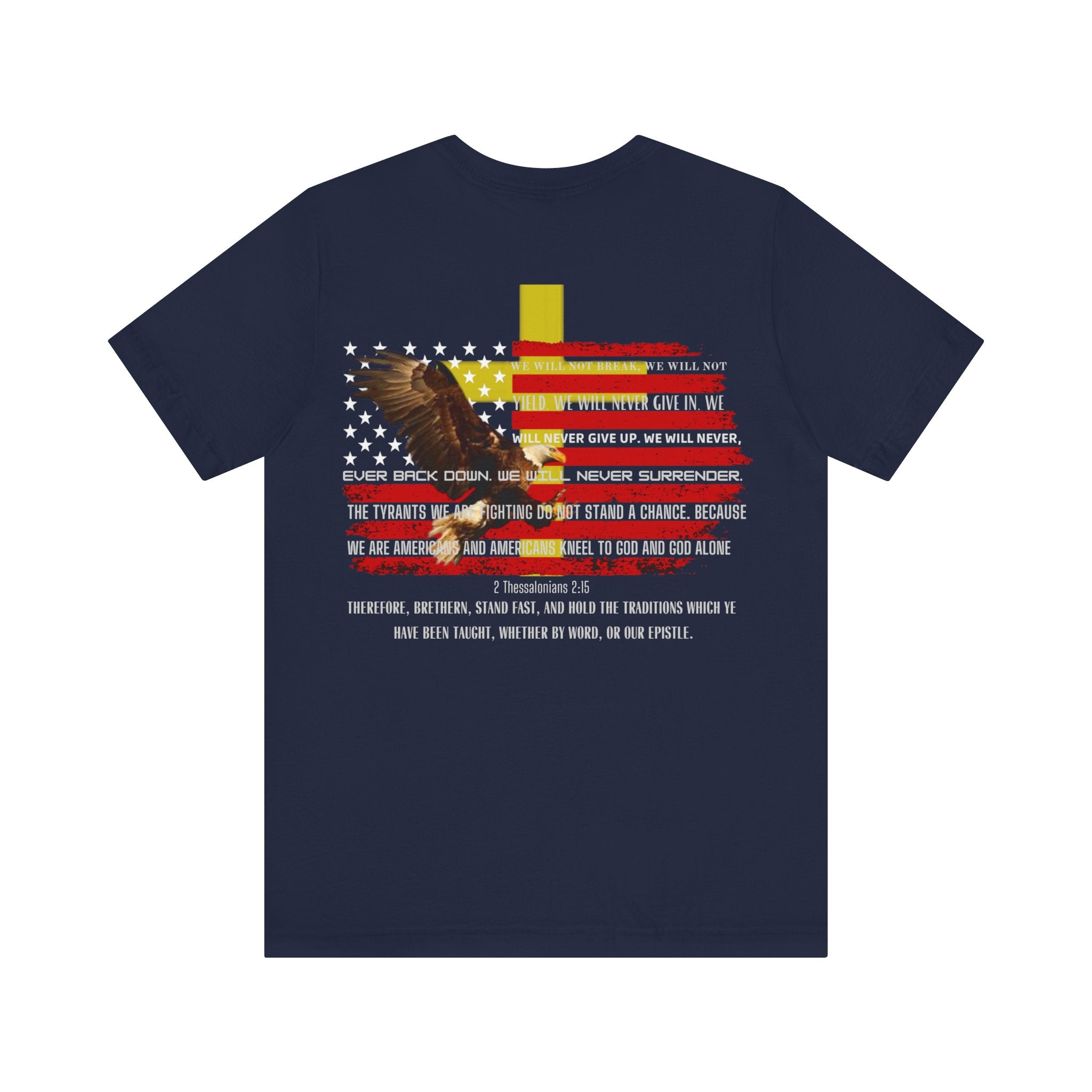 Stand Fast — 2 Thessalonians 2:15 Patriotic Flag Tee | Unisex Jersey Short Sleeve Christian T-Shirt