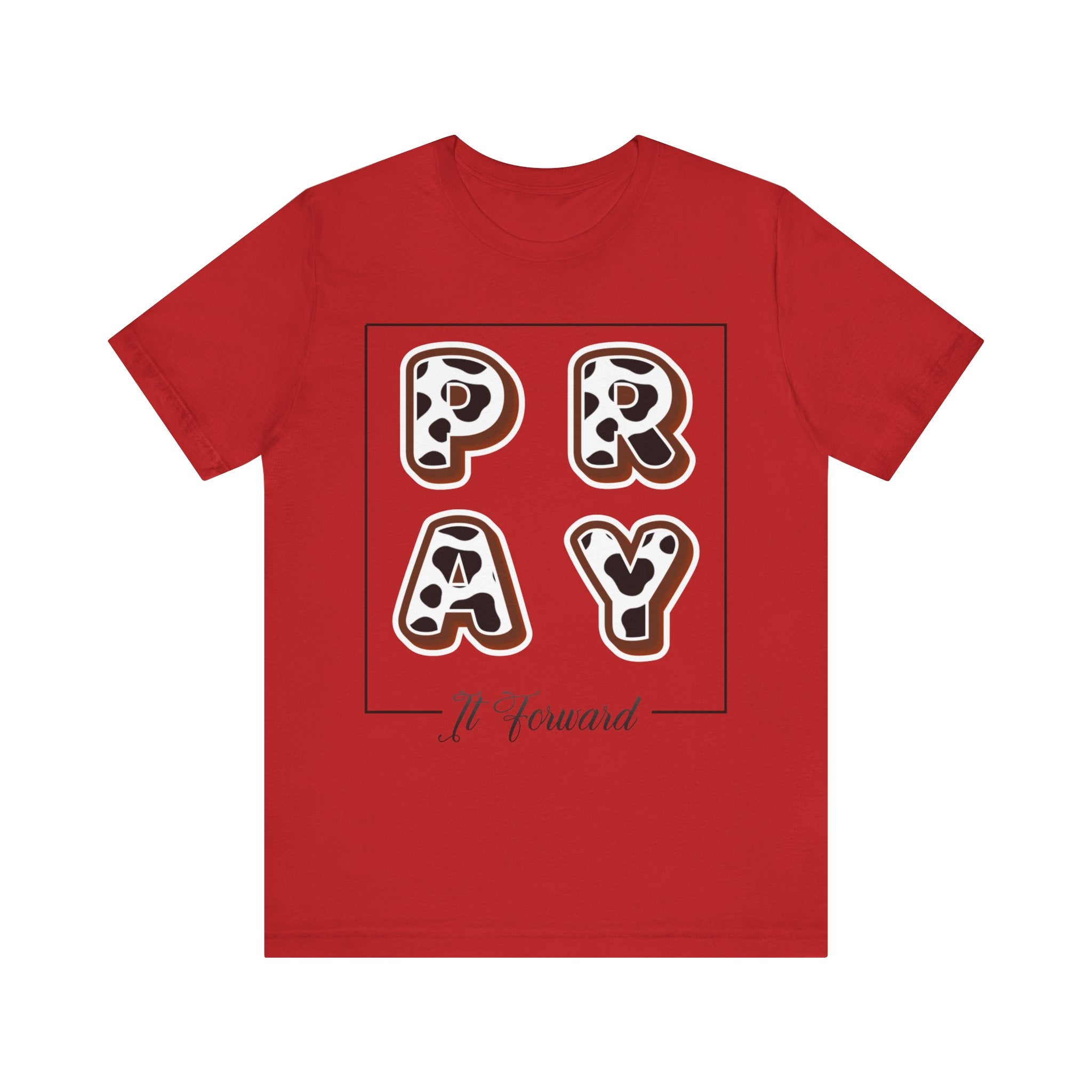 Pray It Forward Tee — Romans 12:12 | Unisex Christian Jersey T-Shirt | Inspirational Prayer Shirt | Faith-Based Apparel