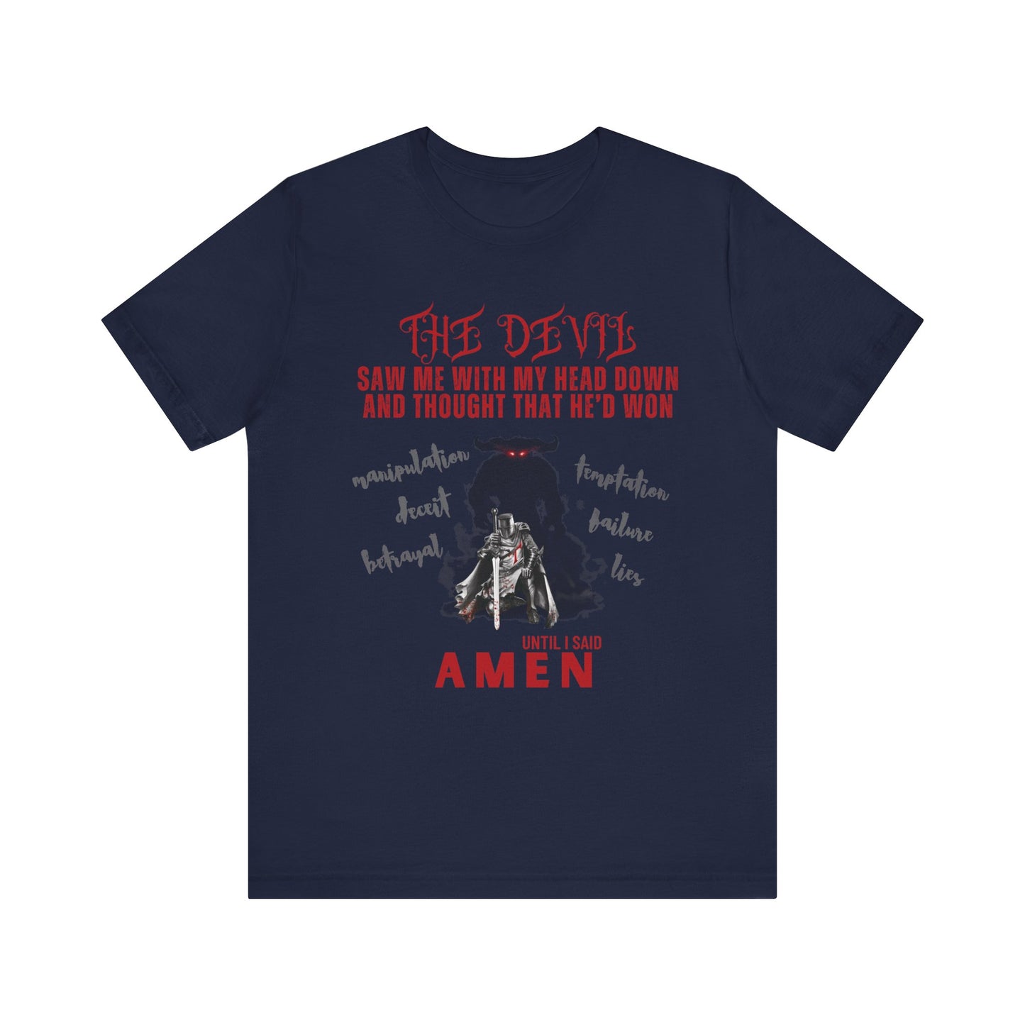 The Devil Thought He Won — Amen Christian Tee, Unisex Jersey Short Sleeve, Spiritual Warrior Shirt, Faith-Based Gift