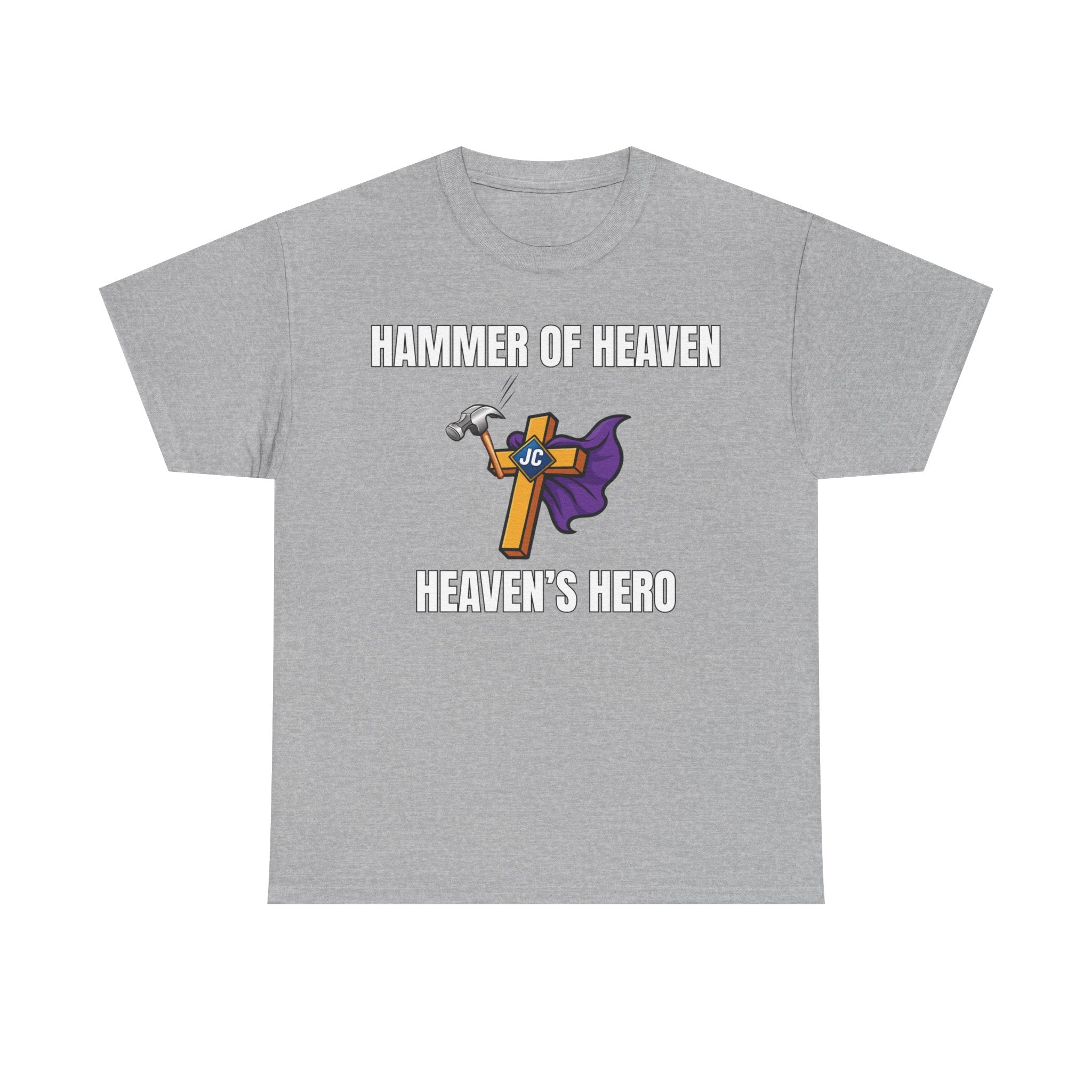 Hammer of Heaven™ | Jesus Is My Superhero Shirt | Christian Superhero Tee | Heaven’s Hero | Unisex
