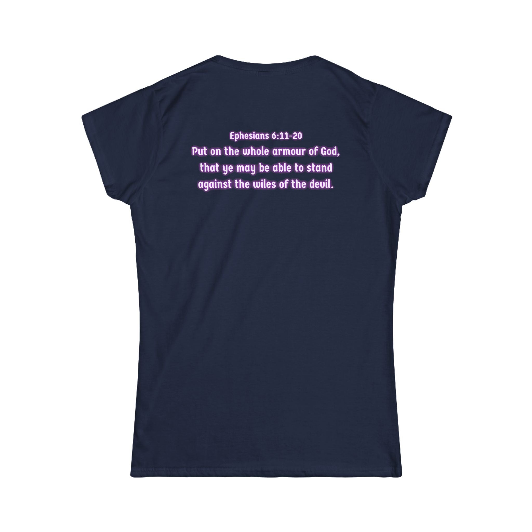 Armor of God Women’s Softstyle Tee — Ephesians 6:11–20 Scripture Shirt | Christian Warrior Apparel