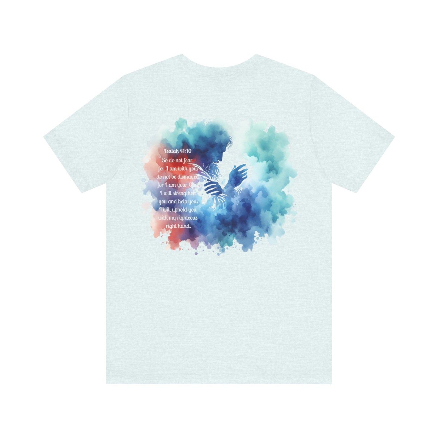 Isaiah 41:10 Watercolor Floral Christian T-Shirt – Women’s/Unisex Jersey Short Sleeve Tee with Slinging Scriptures Logo