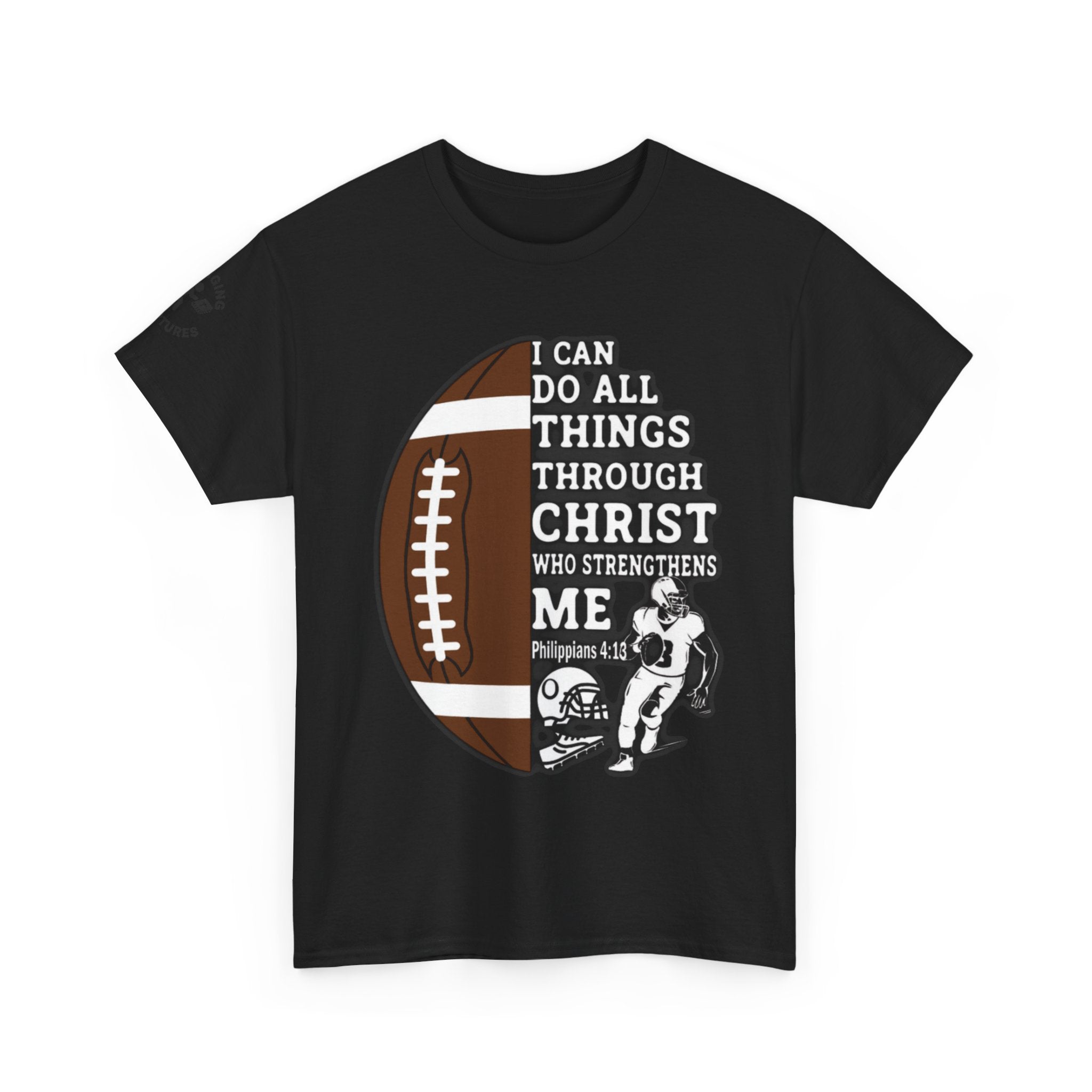 Philippians 4:13 Football Tee | Christian Athlete Shirt | Faith-Based Sports Apparel | Unisex Heavy Cotton
