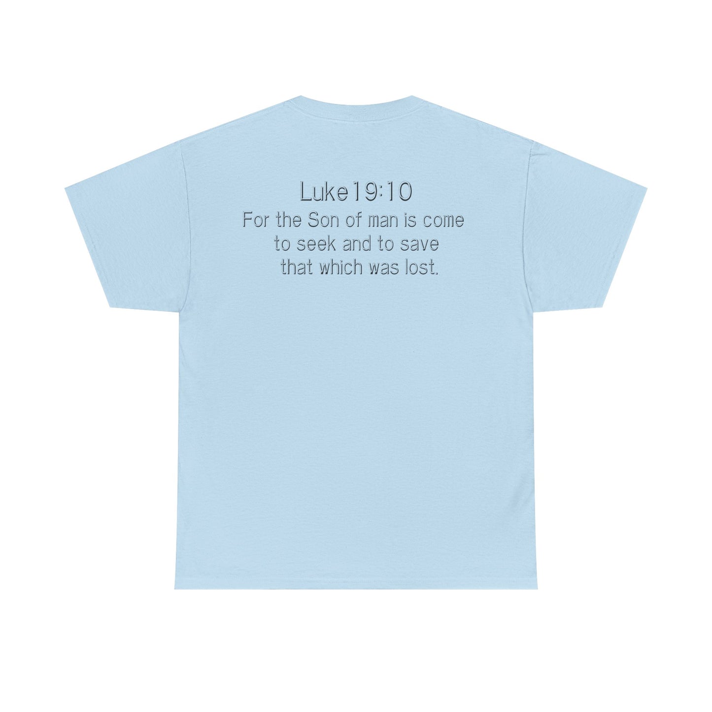 Luke 19:10 “Pick Jesus” Christian T-Shirt | Unisex Heavy Cotton Faith & Worship Tee