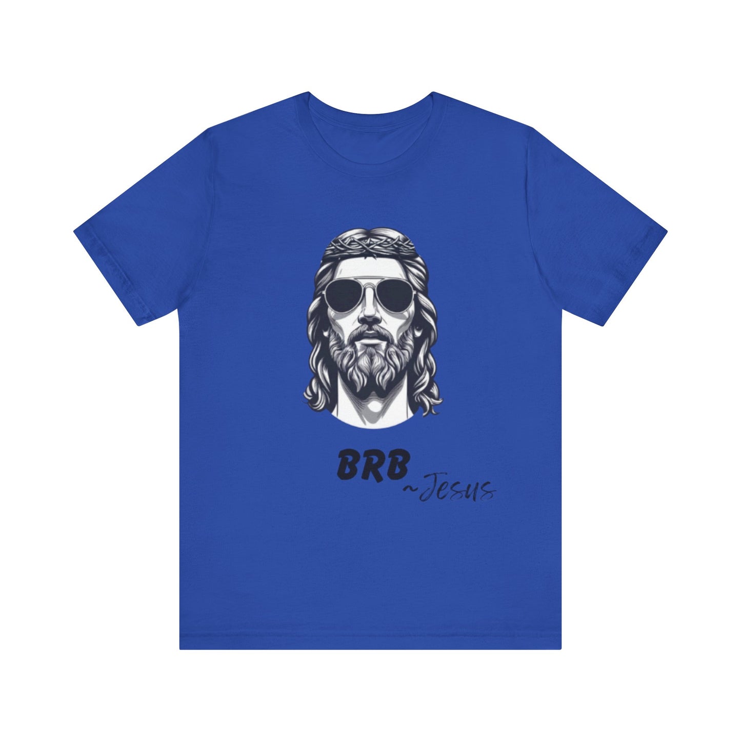 BRB — Jesus Retro Script | John 14:6 Unisex Jersey Short Sleeve Christian T-Shirt
