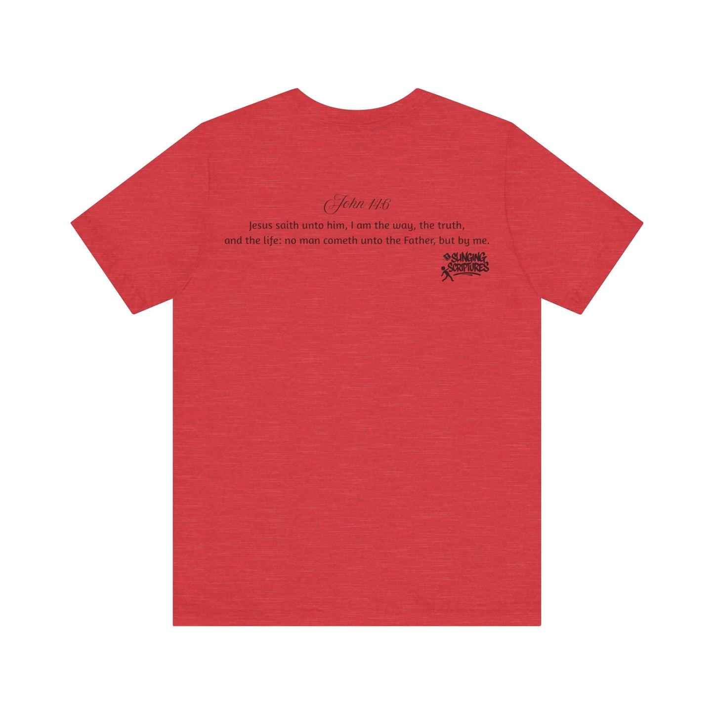 BRB — Jesus | John 14:6 Unisex Jersey Short Sleeve Christian T-Shirt