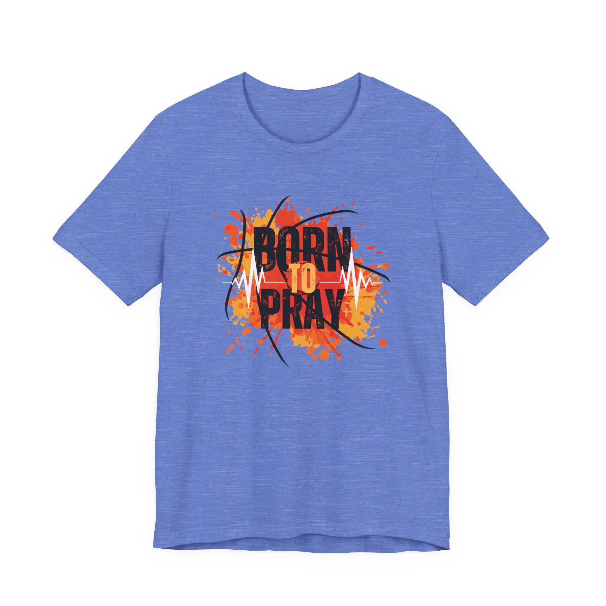 Born to Pray Tee | Christian Basketball Shirt | Unisex Jersey Short Sleeve | Inspirational Faith & Sports Apparel
