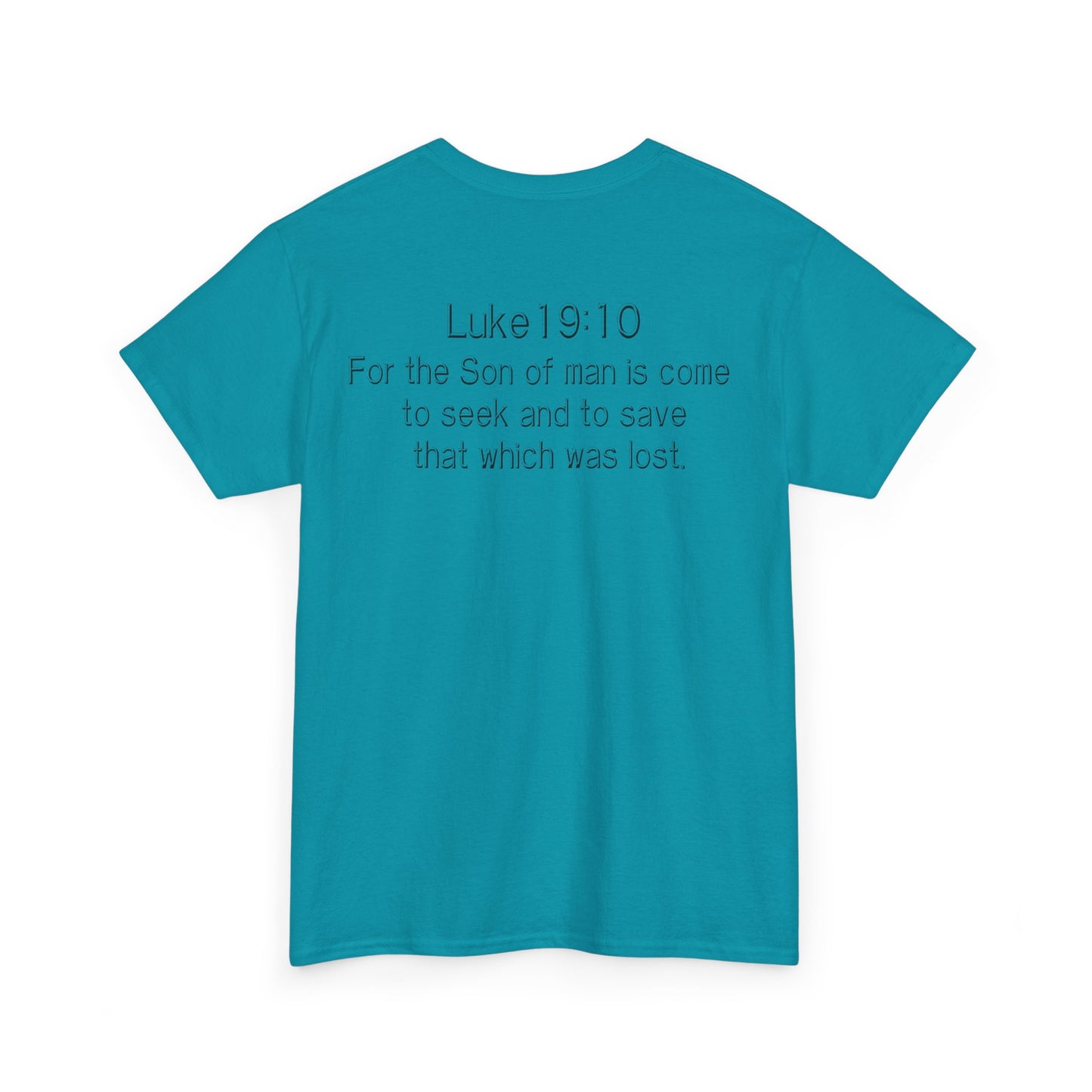 Luke 19:10 “Pick Jesus” Christian T-Shirt | Unisex Heavy Cotton Faith & Worship Tee