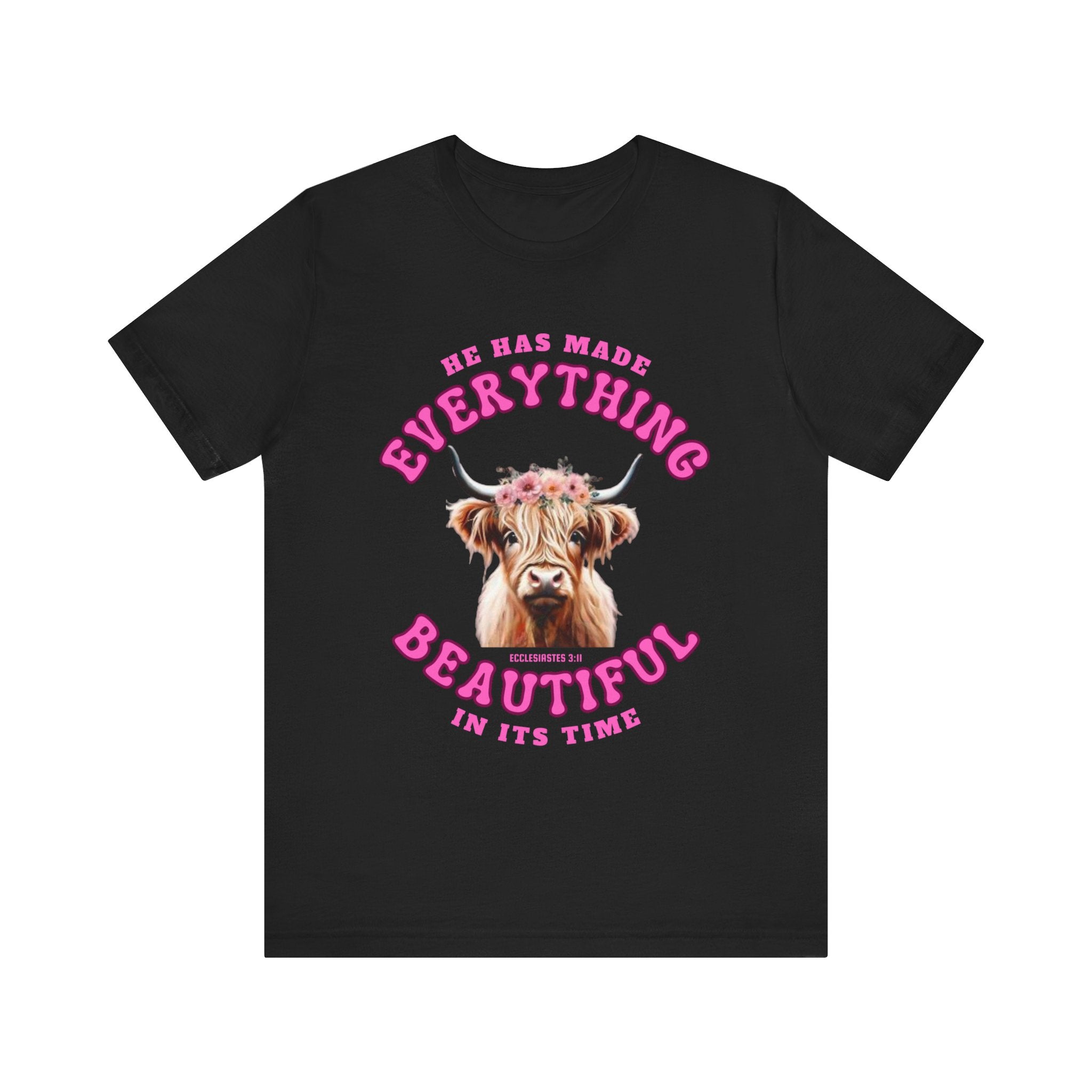 Everything Beautiful in Its Time Tee | Ecclesiastes 3:11 Scripture Shirt | Unisex Jersey Short Sleeve Inspirational Christian T-Shirt