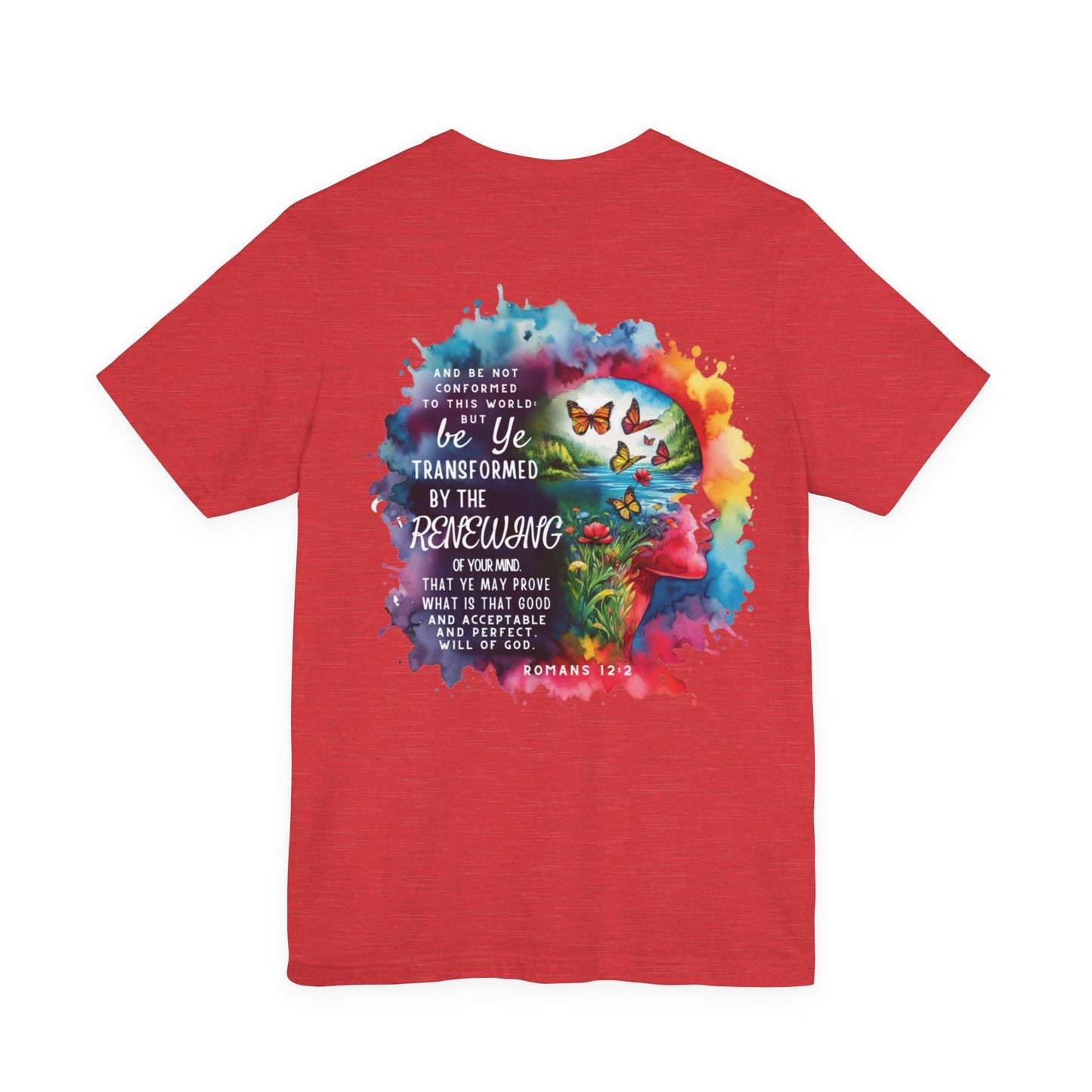 Be Transformed Tee – Inspirational Christian Watercolor Unisex Jersey Shirt (Romans 12:2)