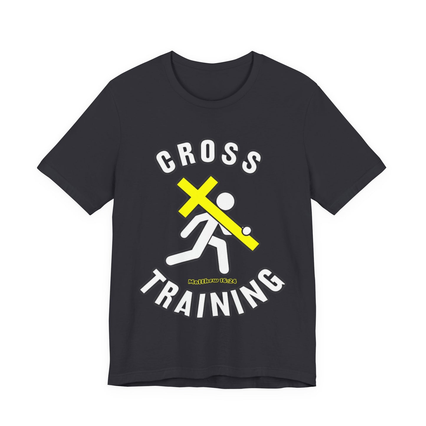 Cross Training — Matthew 16:24 | Unisex Jersey Short Sleeve Christian T-Shirt