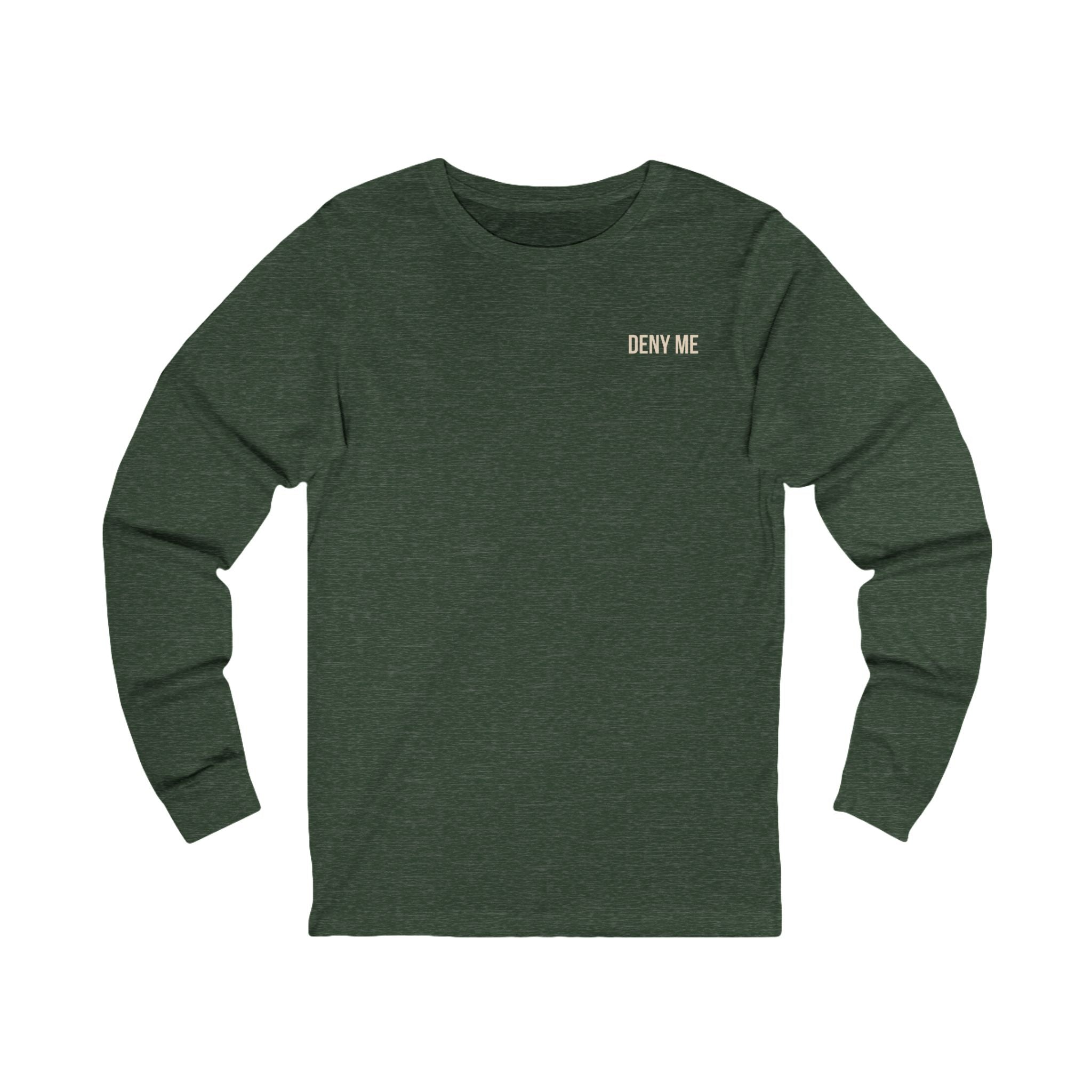 “Deny Me — Matthew 10:33 minimalist Christian long sleeve t-shirt, simple text design on front.”