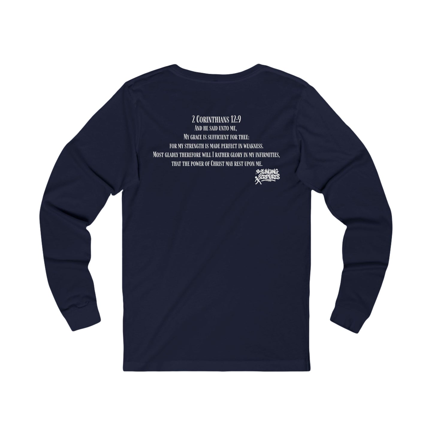 “Back print of Bible verse 2 Corinthians 12:9, Christian long sleeve t-shirt.”