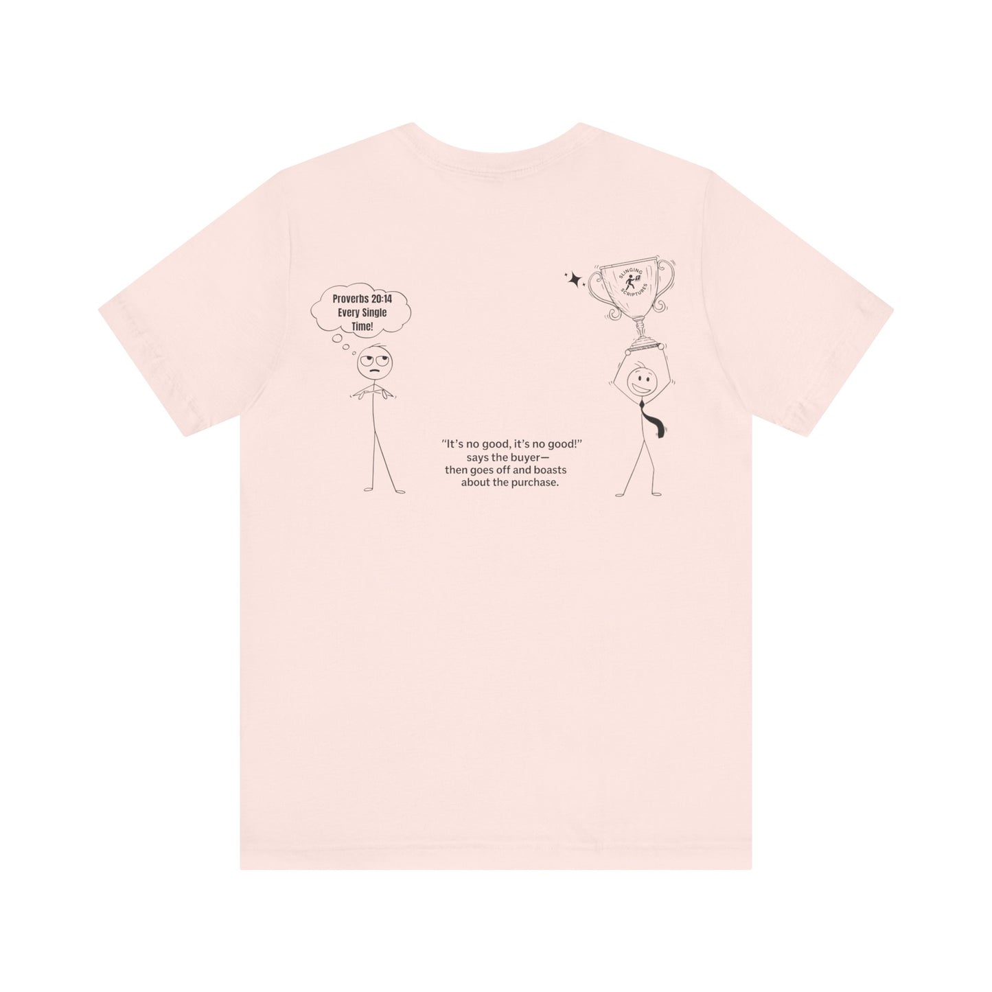 Facebook Marketplace Be Like… — Proverbs 20:14 Comic Tee | This Bible Slaps™ Christian Humor