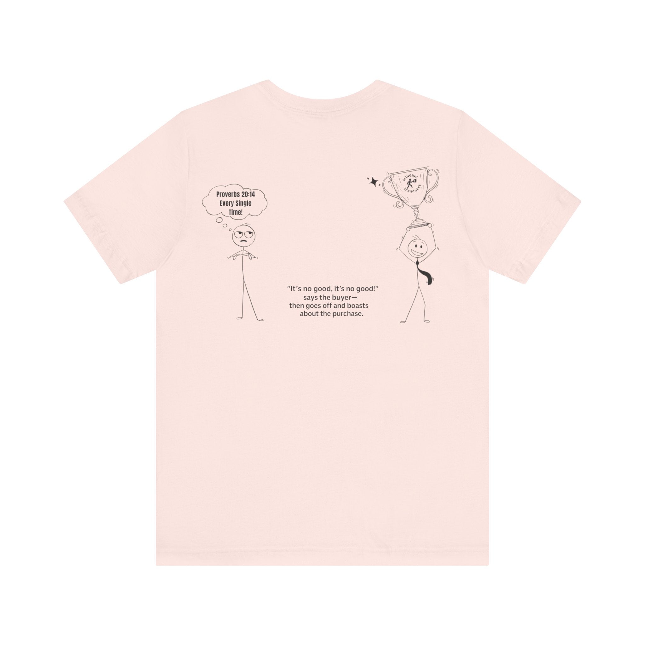 Facebook Marketplace Be Like… — Proverbs 20:14 Comic Tee | This Bible Slaps™ Christian Humor