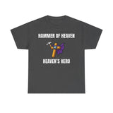 Hammer of Heaven™ | Jesus Is My Superhero Shirt | Christian Superhero Tee | Heaven’s Hero | Unisex