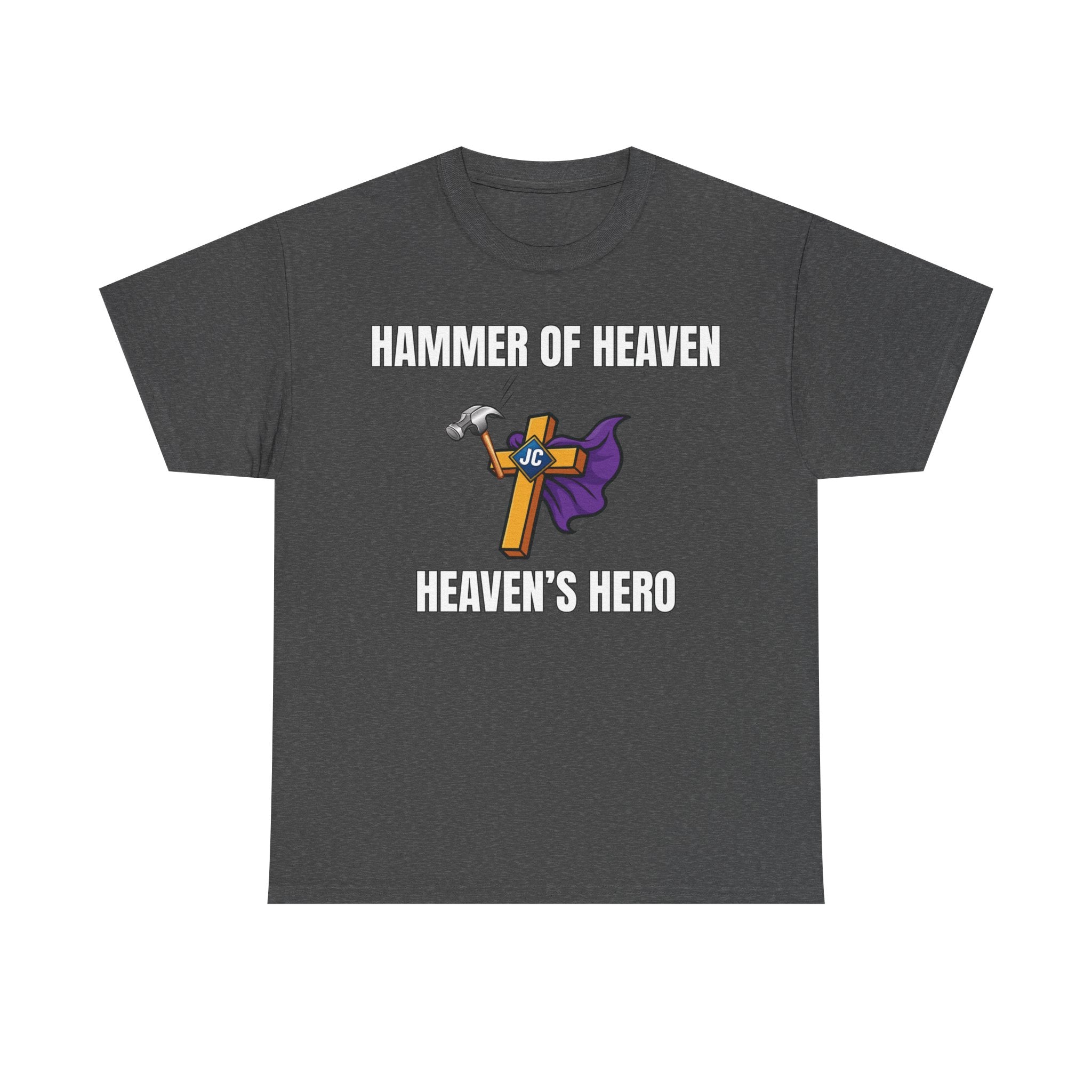 Hammer of Heaven™ | Jesus Is My Superhero Shirt | Christian Superhero Tee | Heaven’s Hero | Unisex