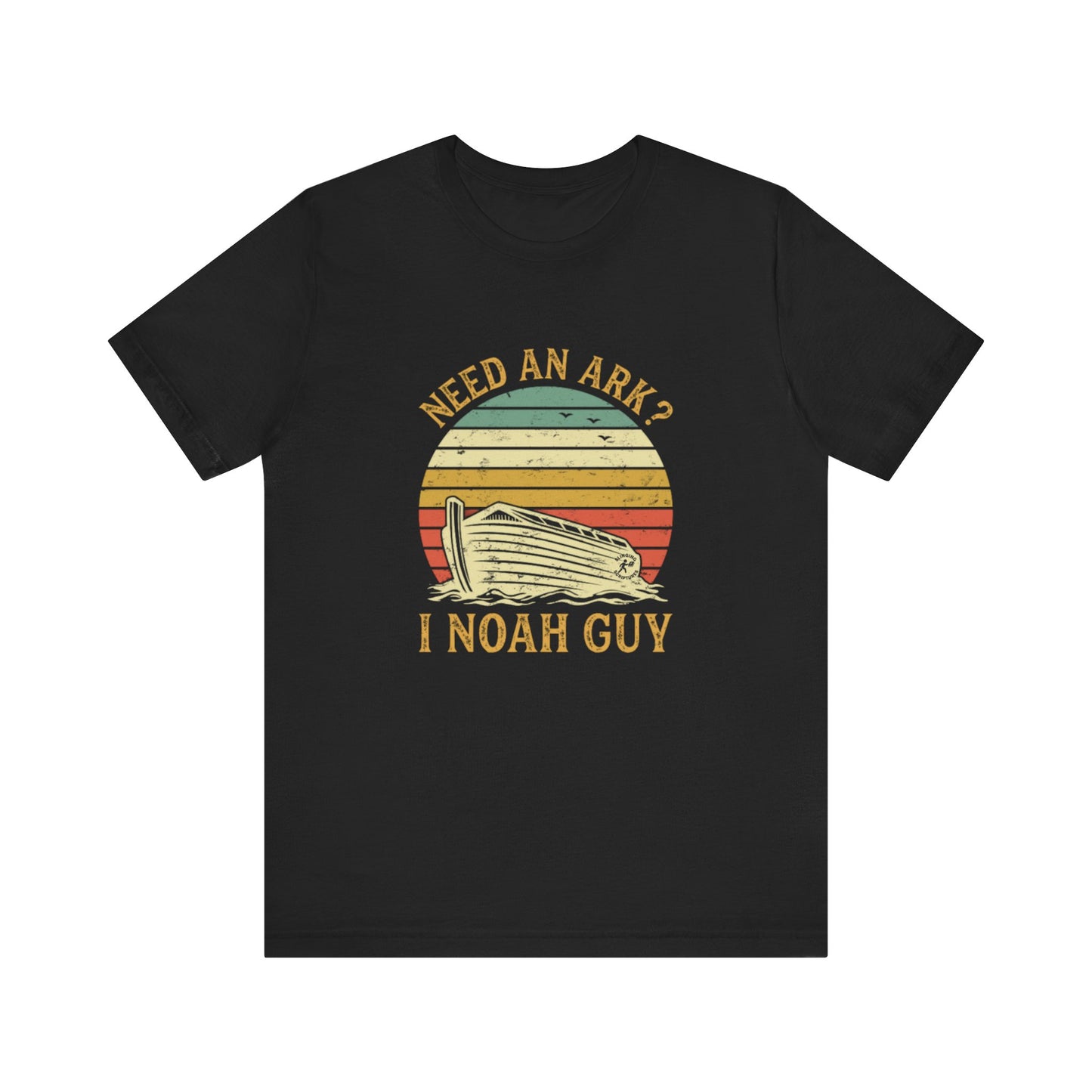 Need an Ark? I Noah Guy | Christian Humor Jersey T-Shirt — Genesis 7:15