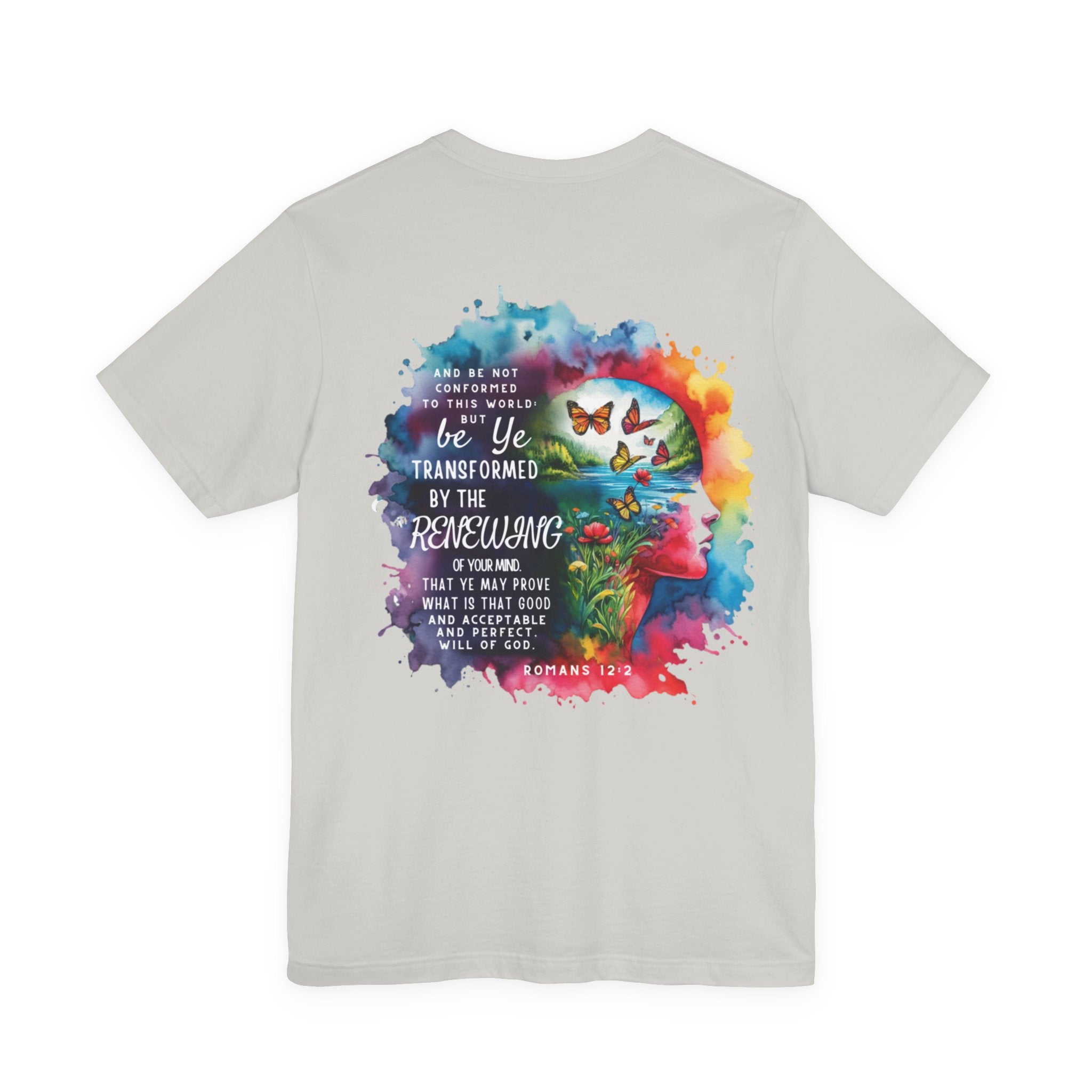 Be Transformed Tee – Inspirational Christian Watercolor Unisex Jersey Shirt (Romans 12:2)