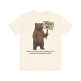 Choose the Bear — Proverbs 17:12 | This Bible Slaps™ Christian Humor Tee