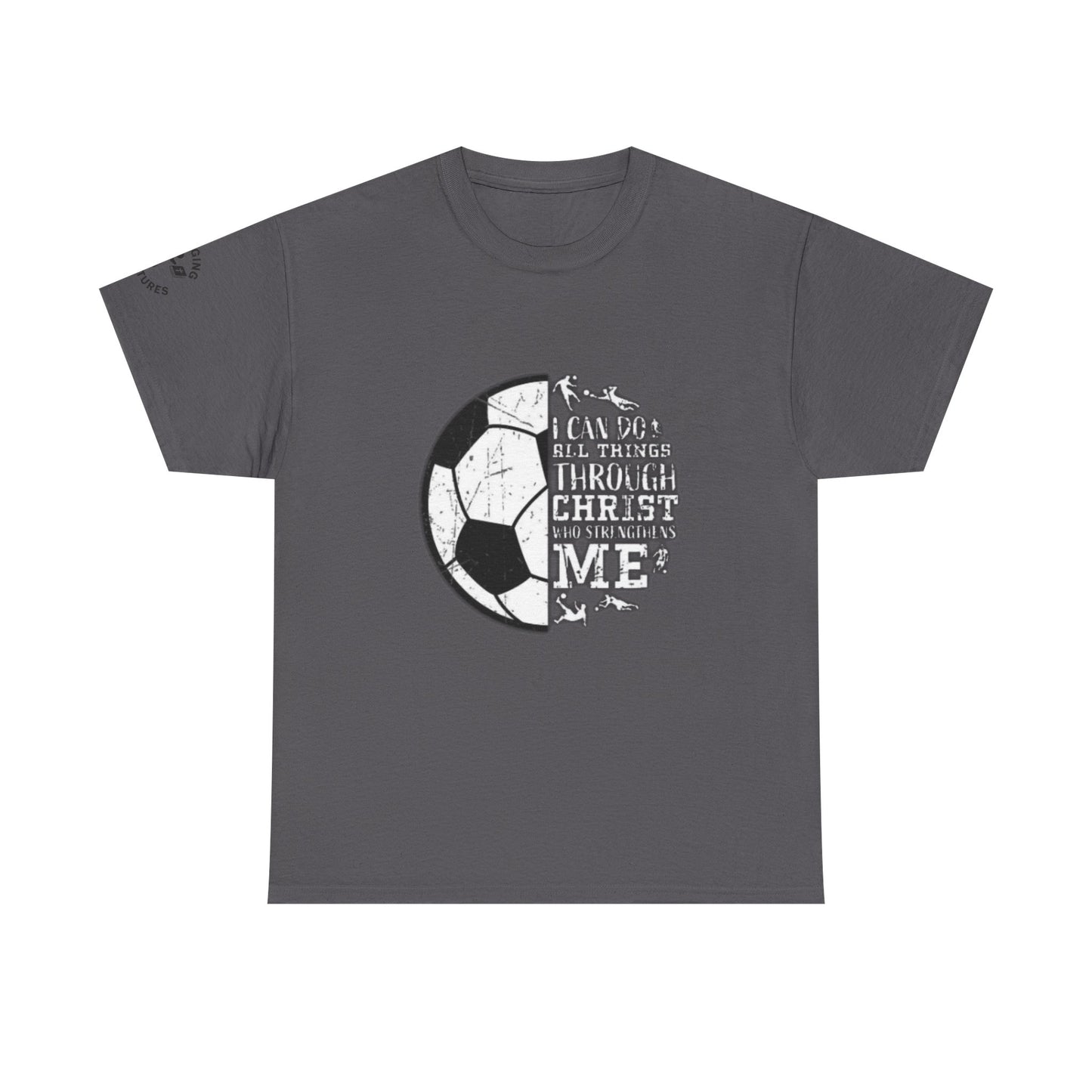 Philippians 4:13 Soccer Tee | Christian Athlete Shirt | Faith-Based Sports Apparel | Unisex Heavy Cotton