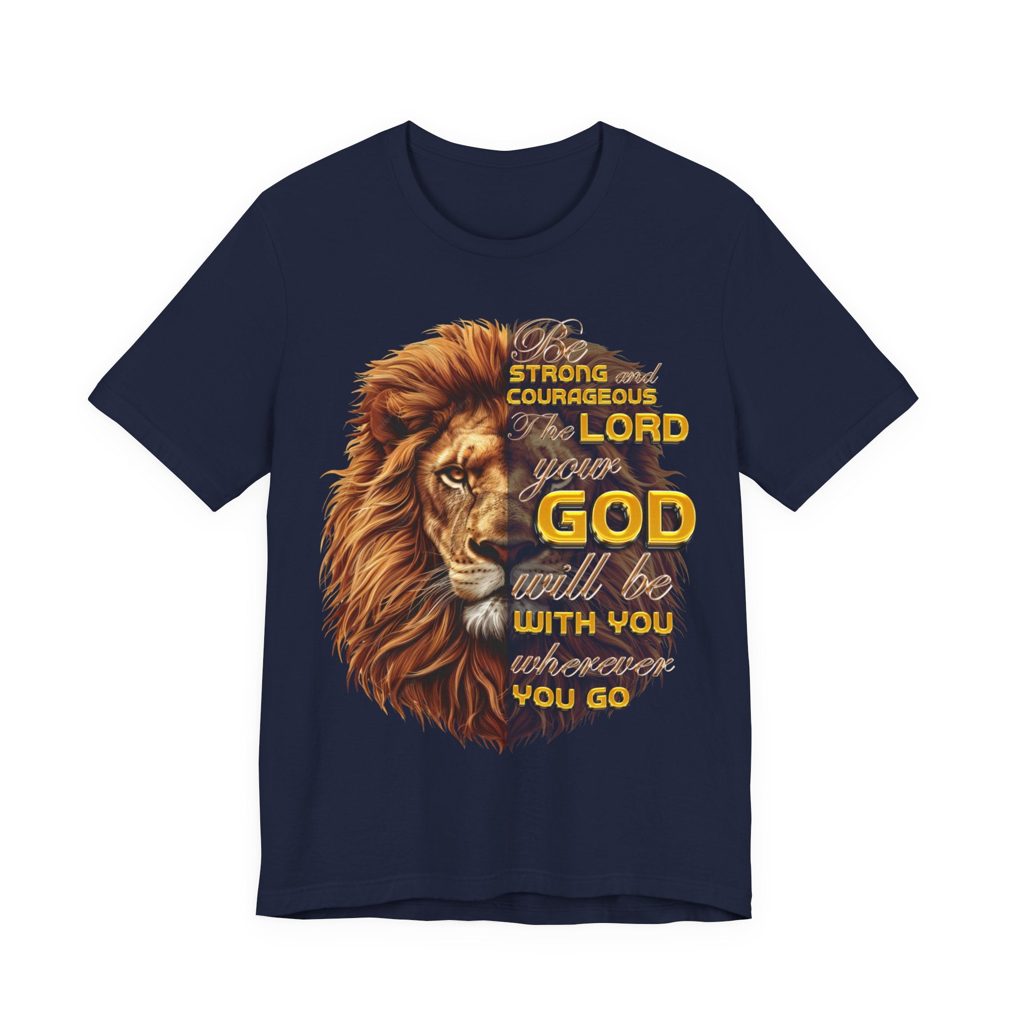 Be Strong & Courageous — Joshua 1:9 | Unisex Jersey Short Sleeve Christian T-Shirt