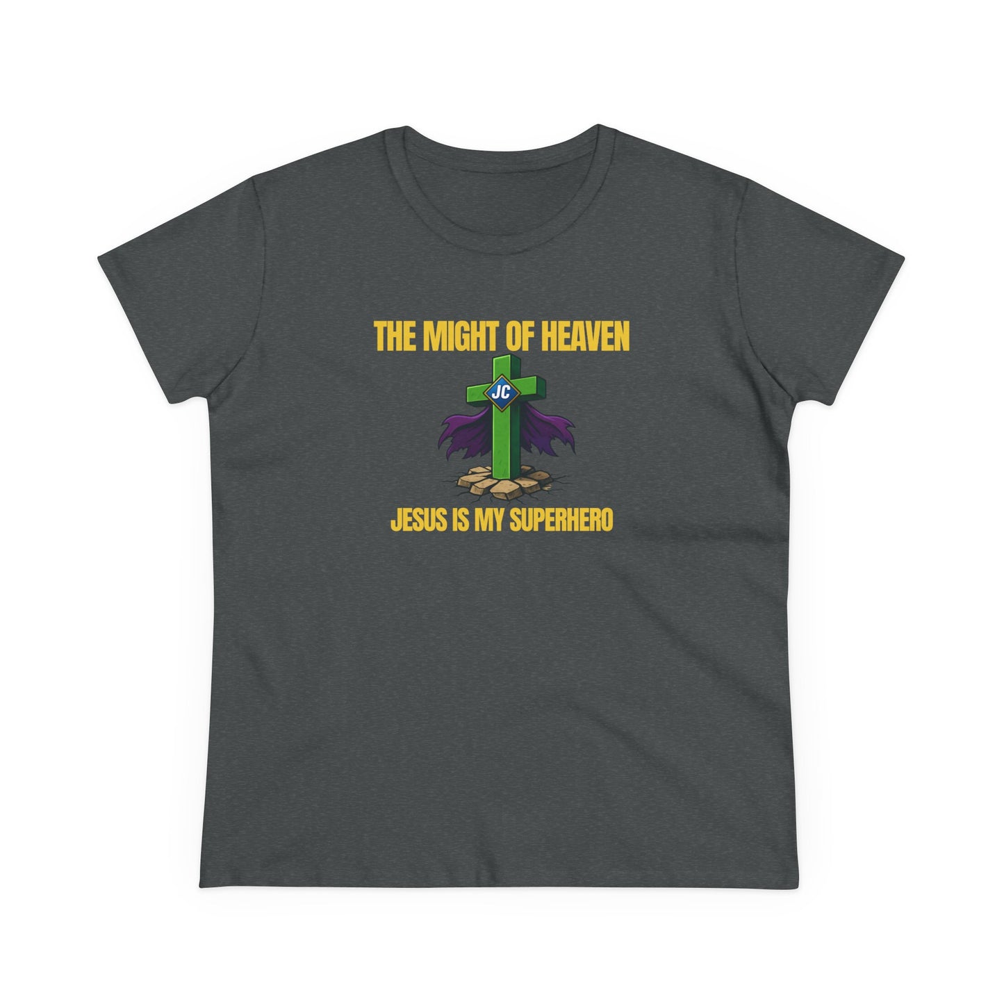 Jesus Is My Superhero Shirt – The Might of Heaven Christian Women's Tee