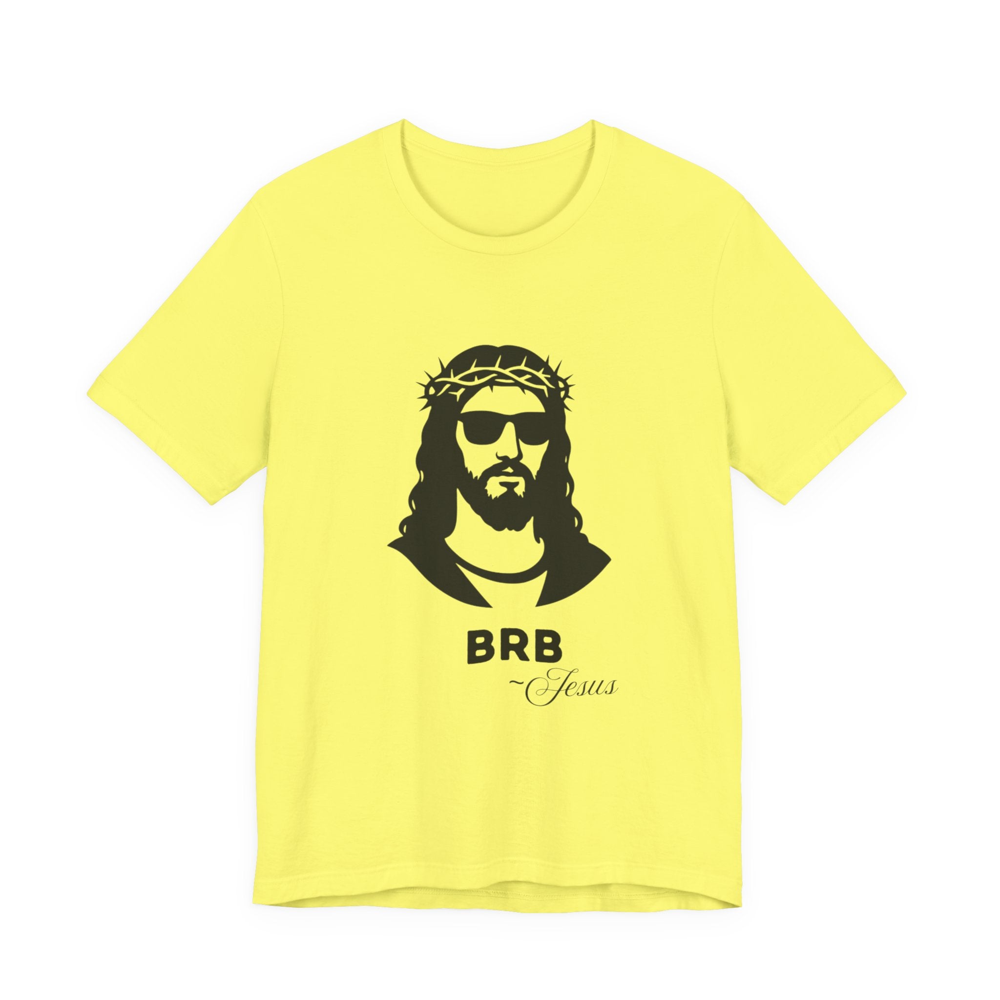 BRB — Jesus | John 14:6 Unisex Jersey Short Sleeve Christian T-Shirt