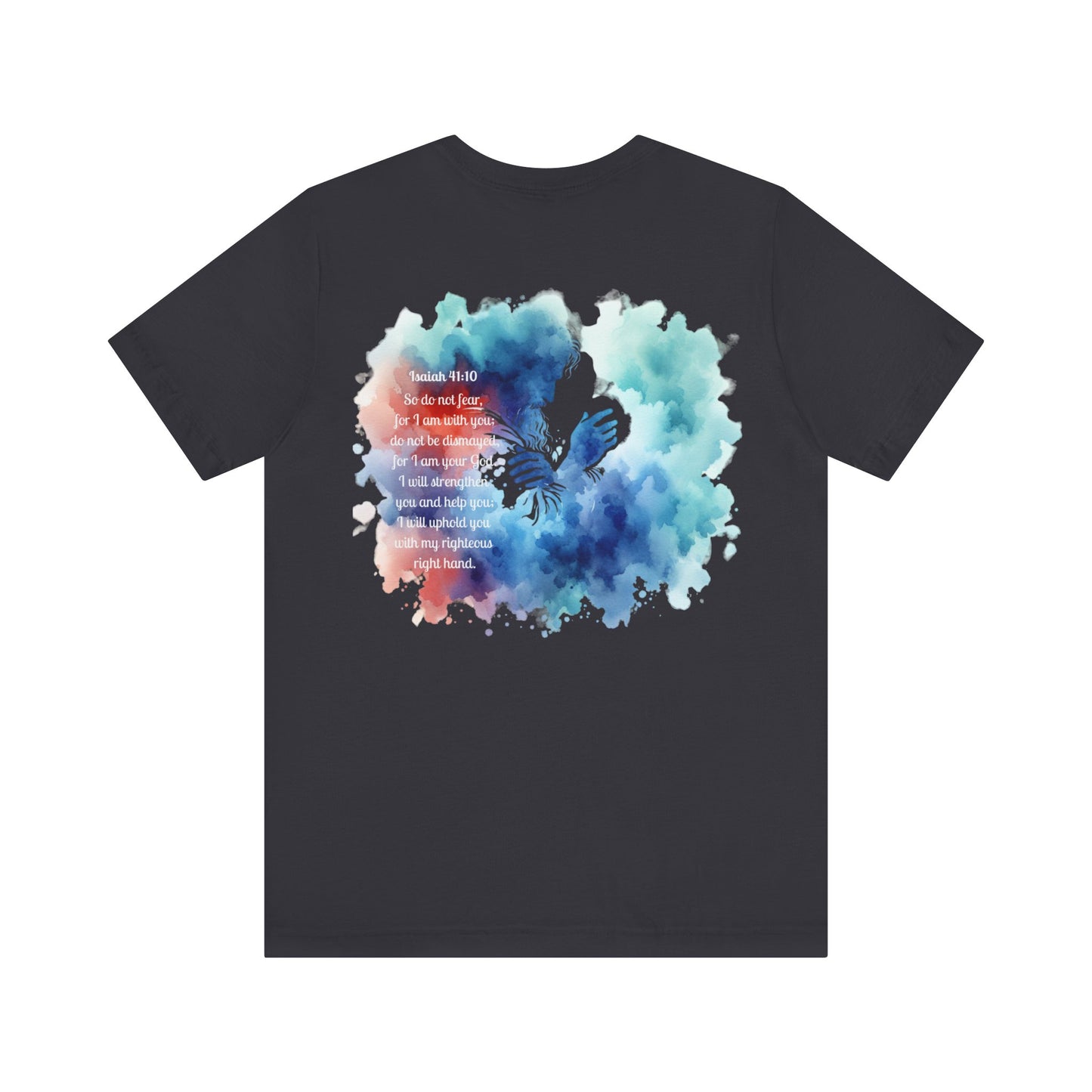 Isaiah 41:10 Watercolor Floral Christian T-Shirt – Women’s/Unisex Jersey Short Sleeve Tee with Slinging Scriptures Logo