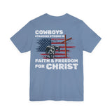 Cowboys for Christ — Faith & Freedom Tee | Unisex Jersey Short Sleeve Christian T-Shirt