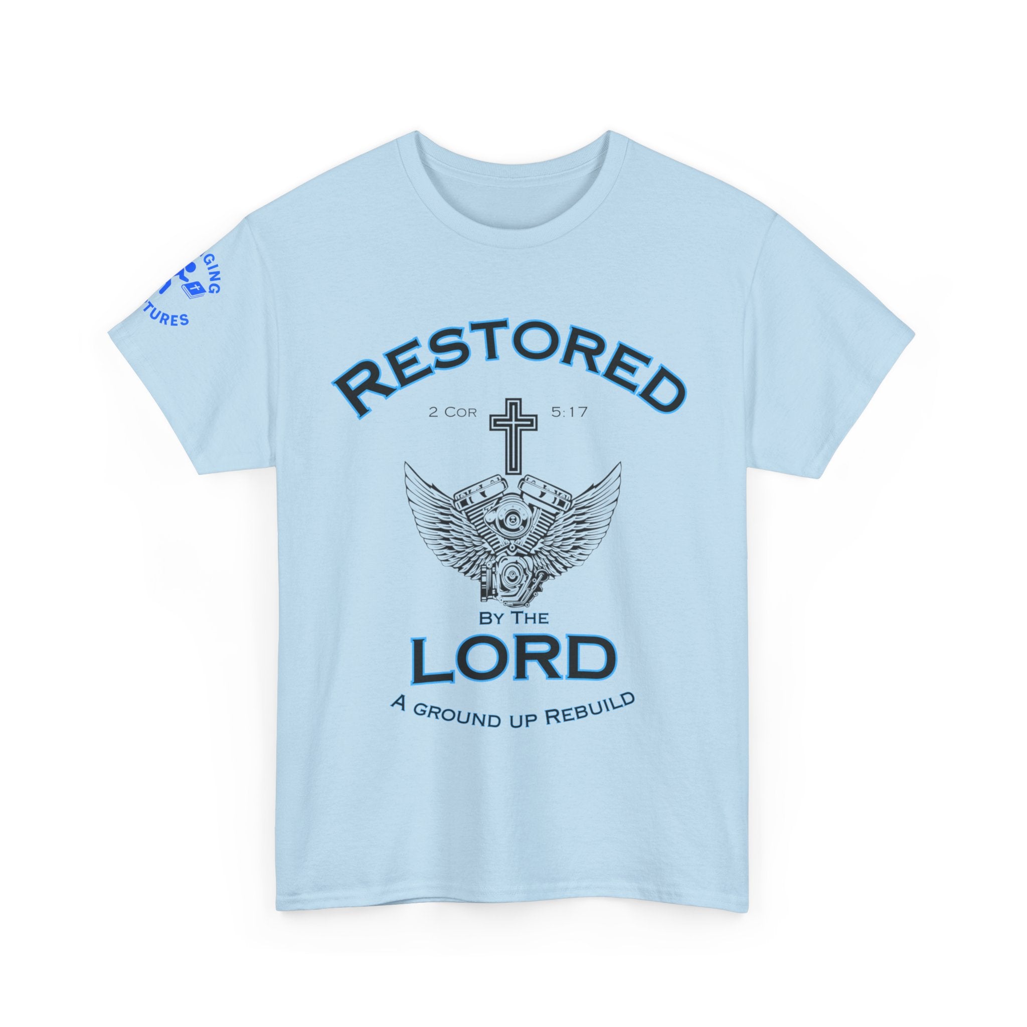 Restored by the Lord Tee | 2 Corinthians 5:17 Scripture Shirt | Christian Rebuild T-Shirt | Unisex Heavy Cotton Tee