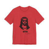 BRB — Jesus | John 14:6 Unisex Jersey Short Sleeve Christian T-Shirt