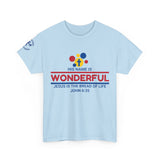 His Name Is Wonderful Tee | John 6:35 Wonder Bread Parody Shirt | Unisex Heavy Cotton Christian T-Shirt
