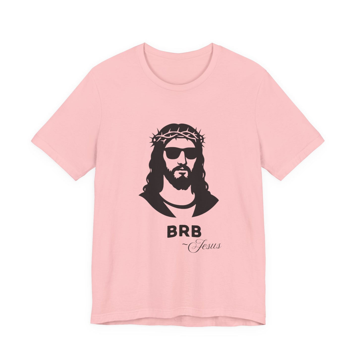 BRB — Jesus | John 14:6 Unisex Jersey Short Sleeve Christian T-Shirt