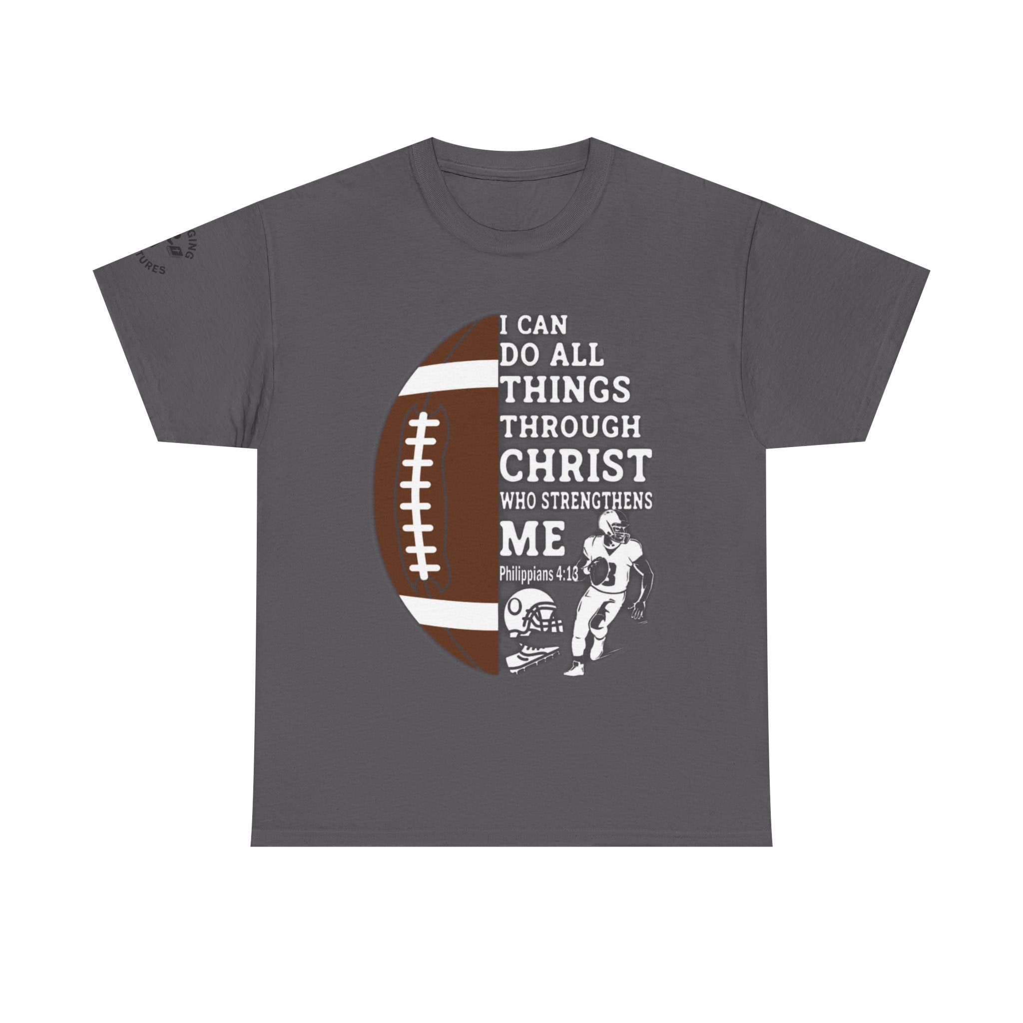Philippians 4:13 Football Tee | Christian Athlete Shirt | Faith-Based Sports Apparel | Unisex Heavy Cotton